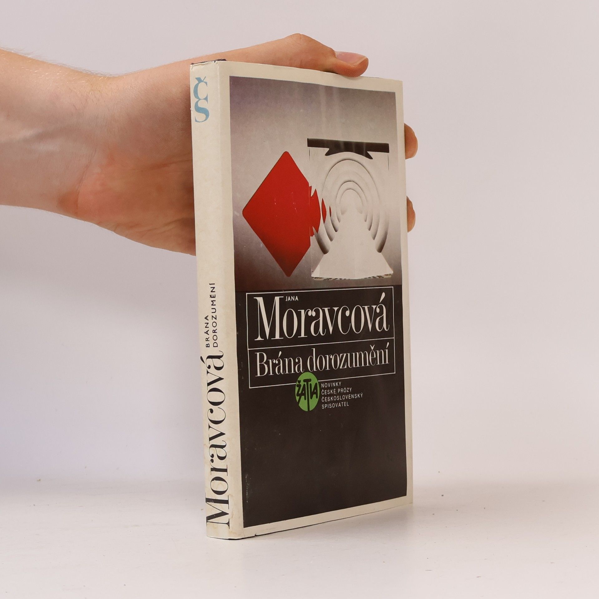 Moravcová Jana Brána dorozumnění