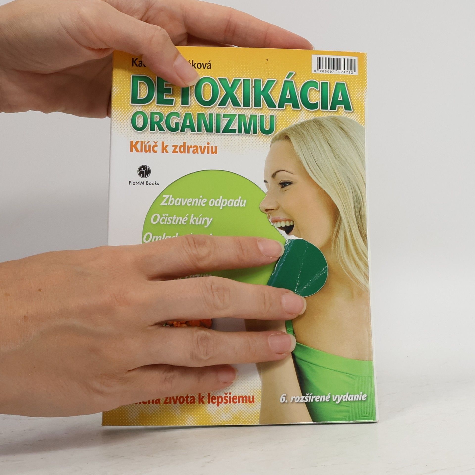 Katarína Horáková Detoxikácia organizmu