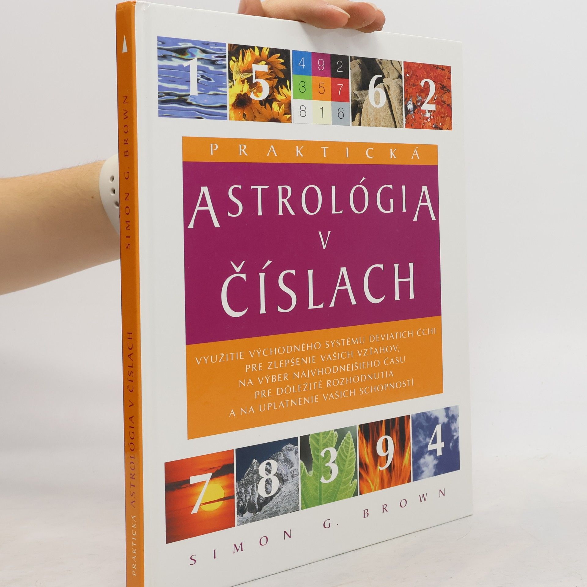 Simon G. Brown Praktická astrológia v číslach