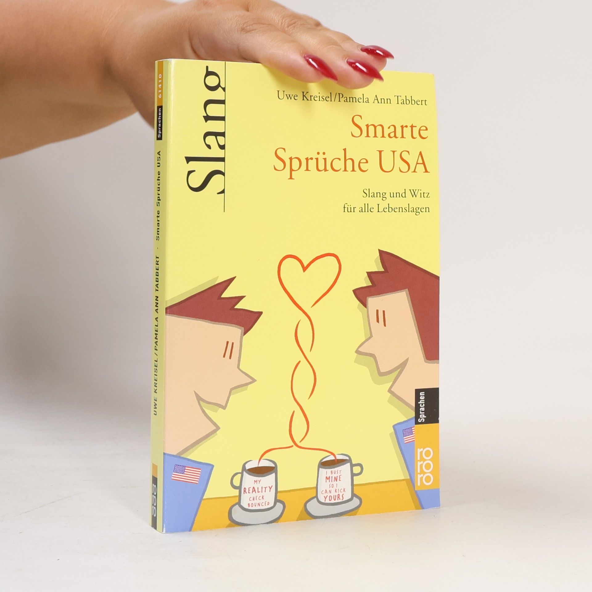 Pamela Ann Tabbert Smarte Sprüche USA. Slang und Witz für alle Lebenslagen.