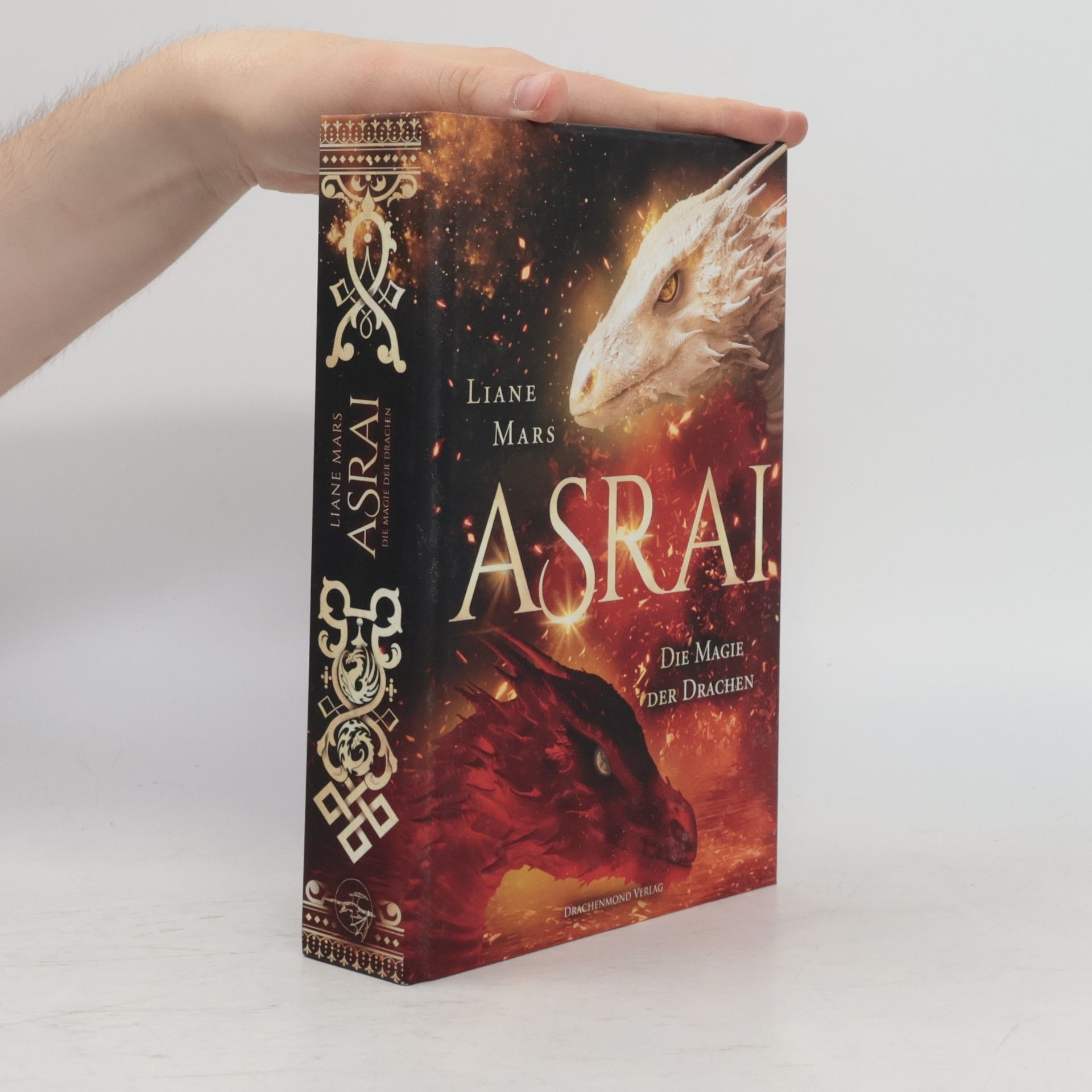 Liane Mars Asrai. Die Magie der Drachen