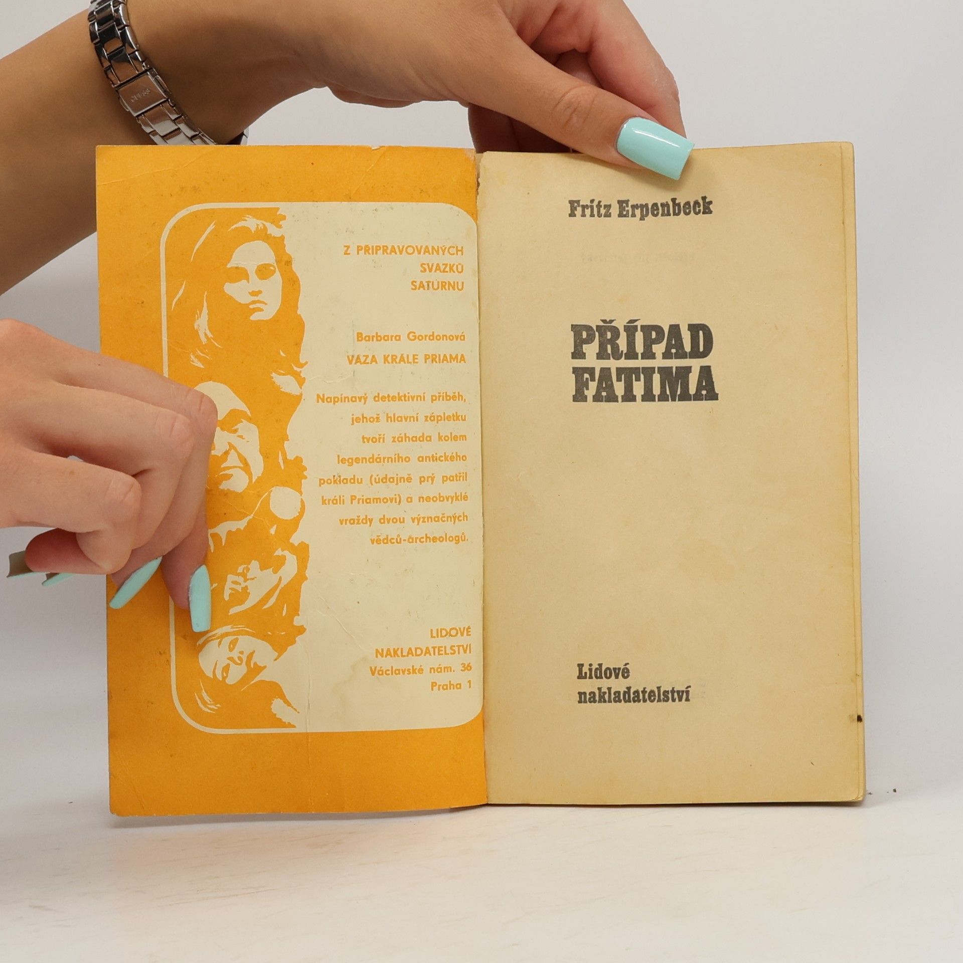 Fritz Erpenbeck Případ Fatima