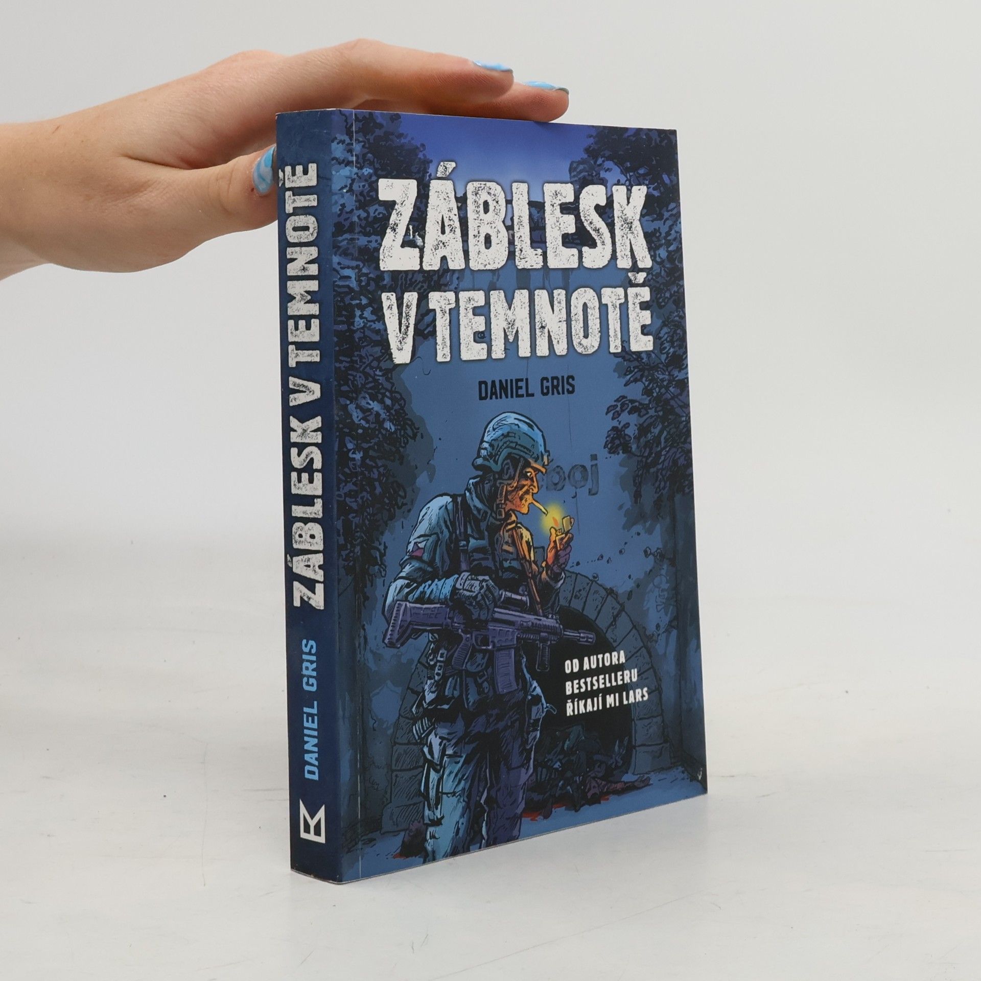 Daniel Gris Záblesk v temnotě