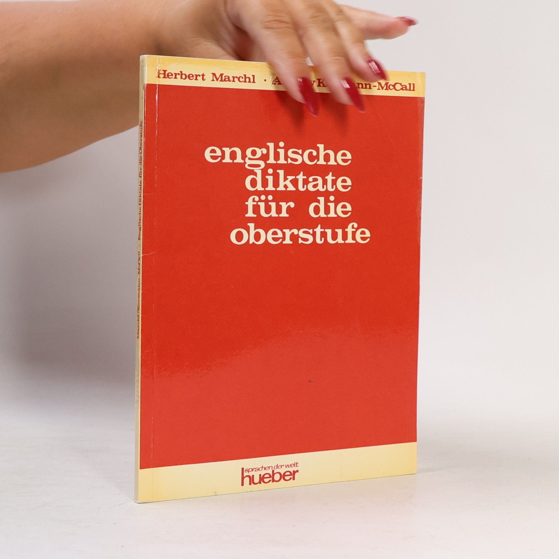 H. Marchl Englische Diktate fuer die Oberstufe