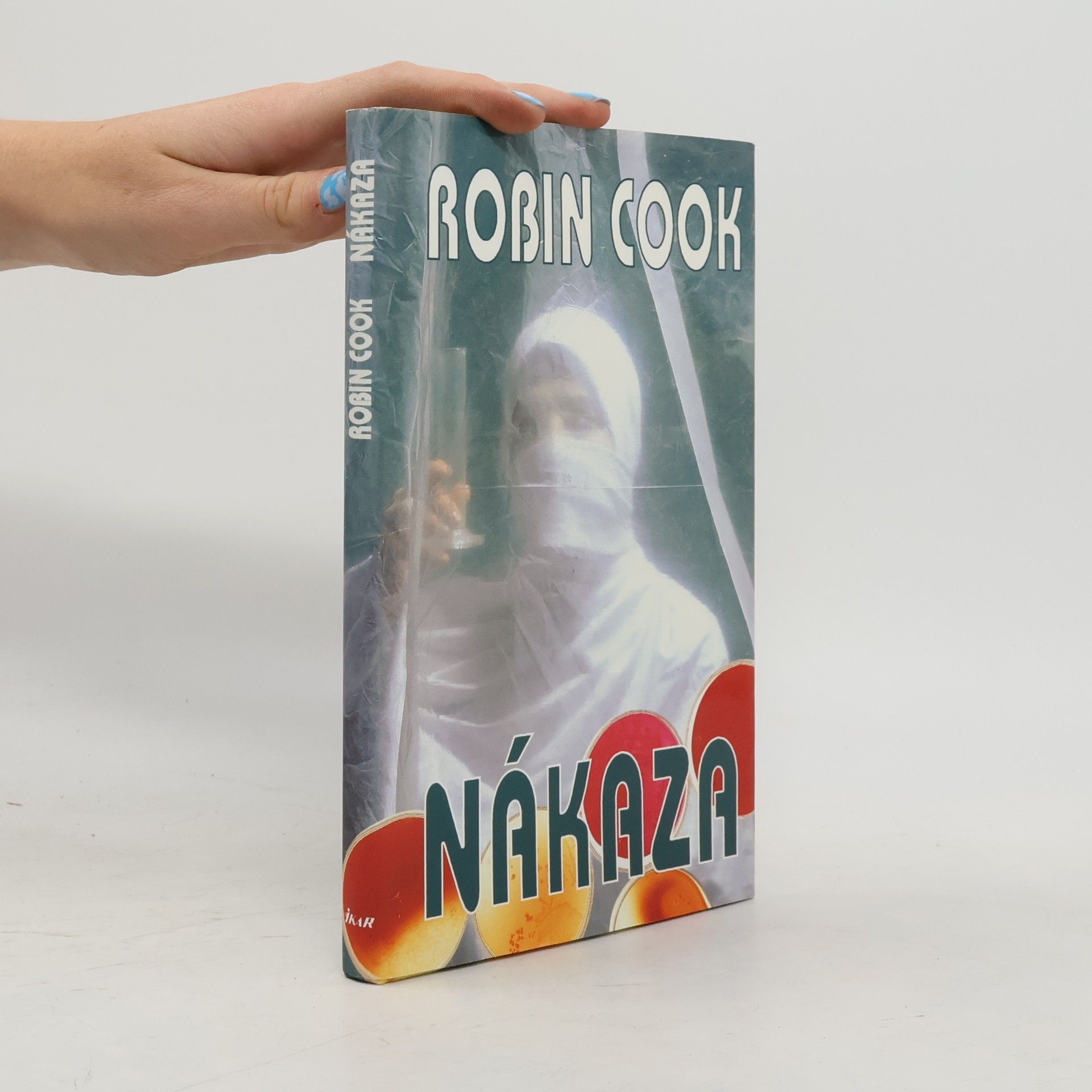 Robin Cook Nákaza