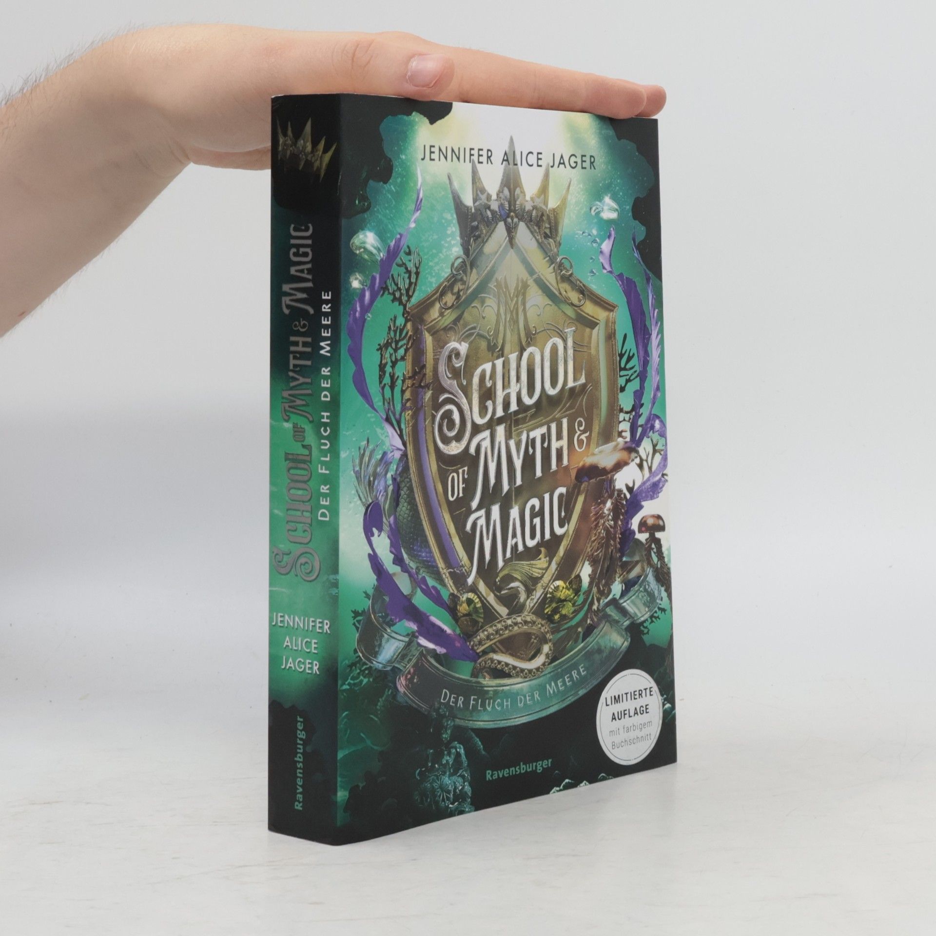 Jennifer Alice Jager School of Myth & Magic, Band 2: Der Fluch der Meere (Limitierte Auflage mit Farbschnitt)