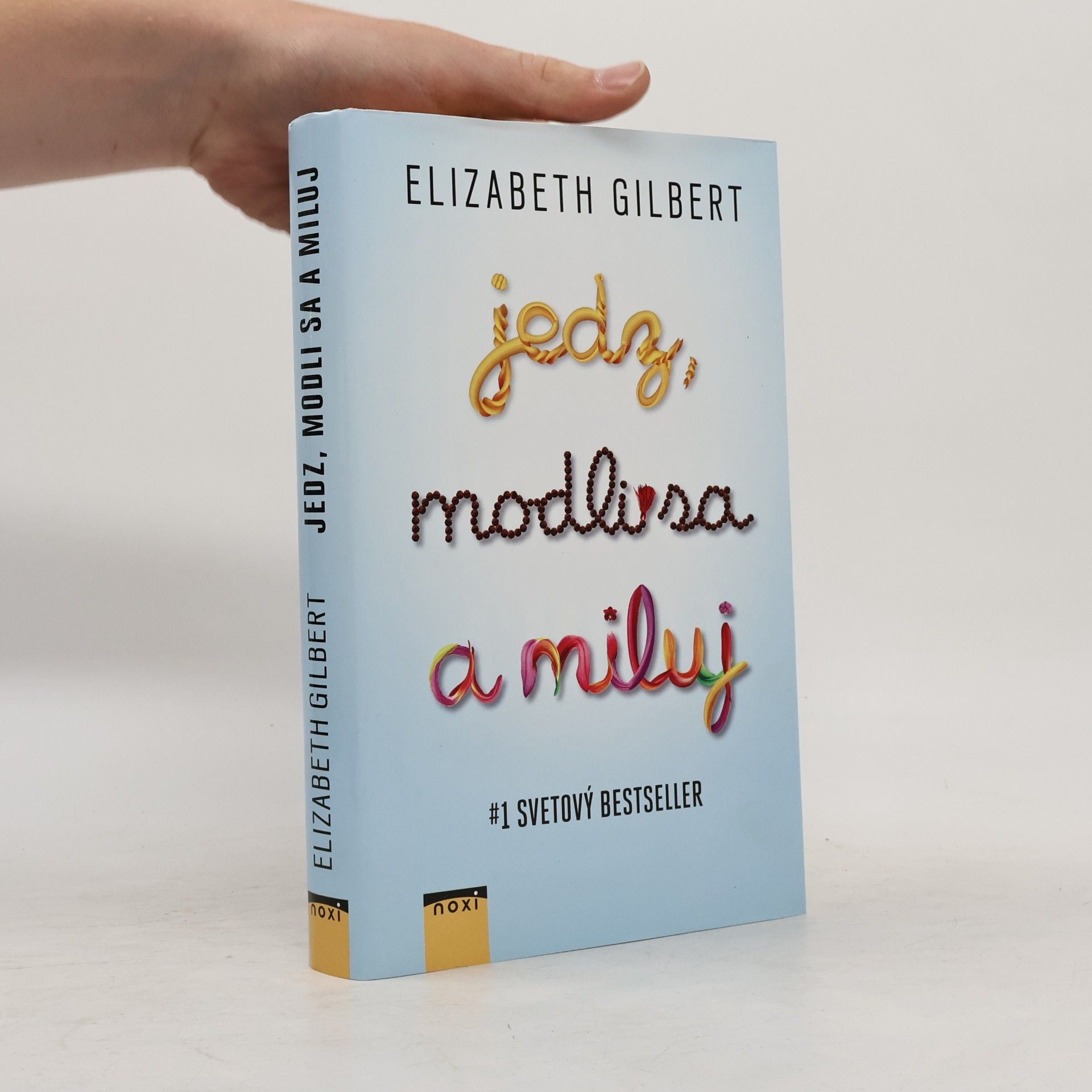 Elizabeth Gilbert Jedz, modli sa a miluj