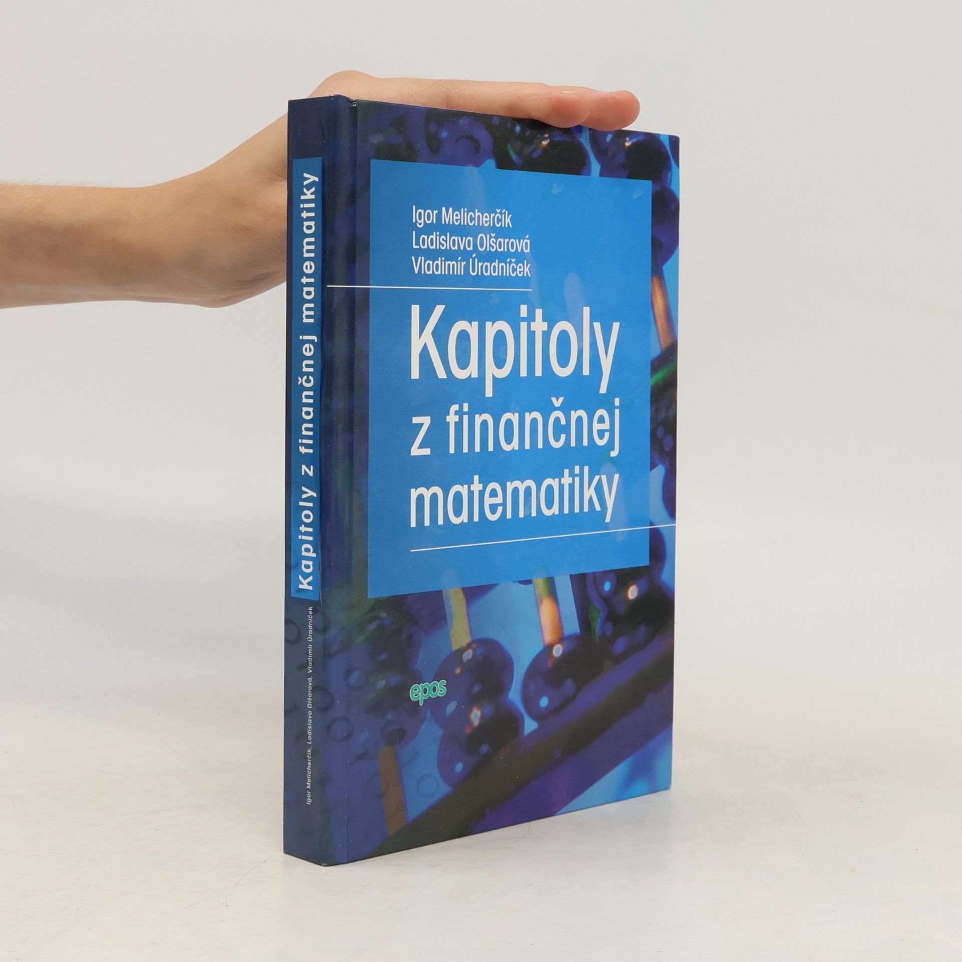 Ivan Melicherčík Kapitoly z finančnej matematiky