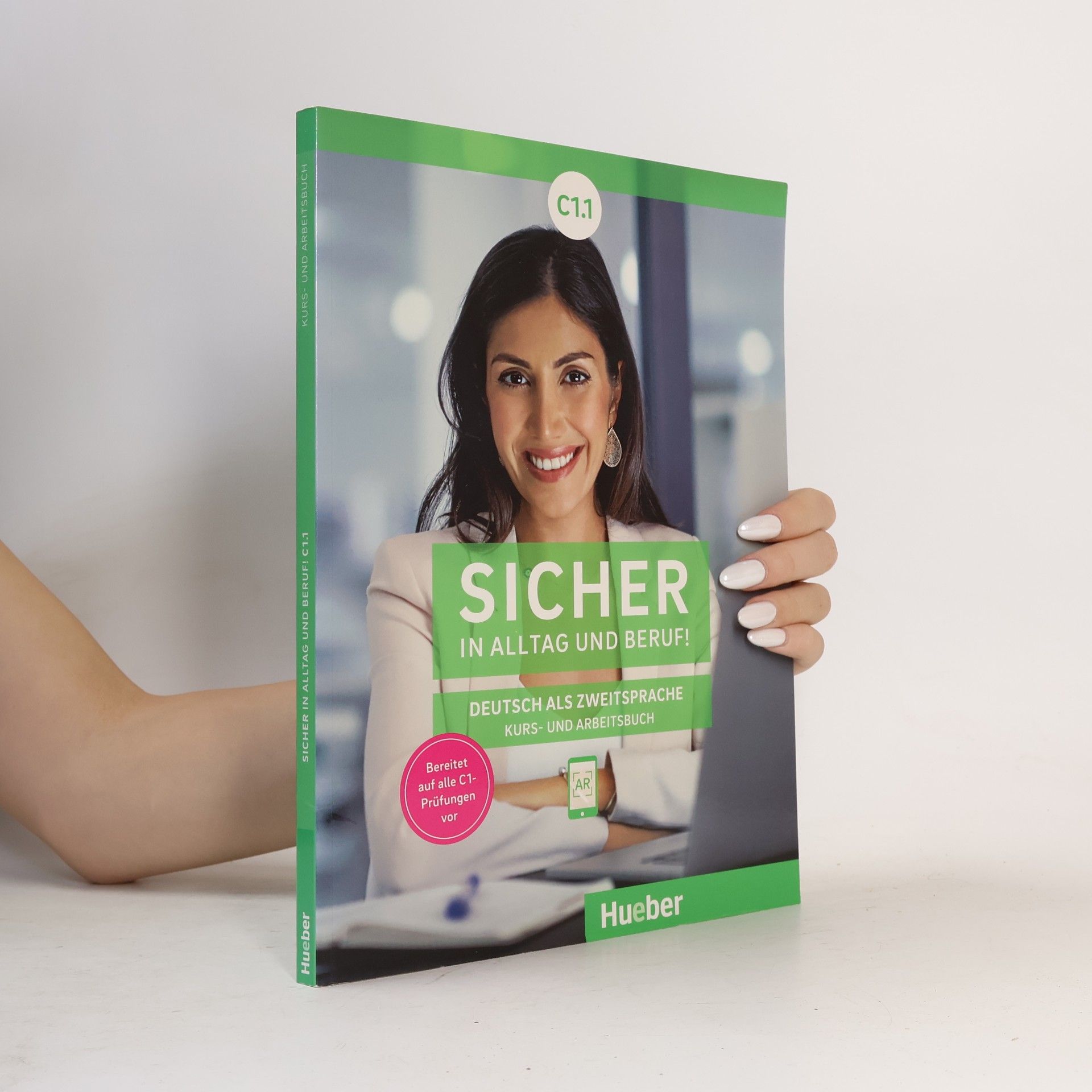 Susanne Schwalb Sicher in Alltag und Beruf! C1.1. Kursbuch + Arbeitsbuch