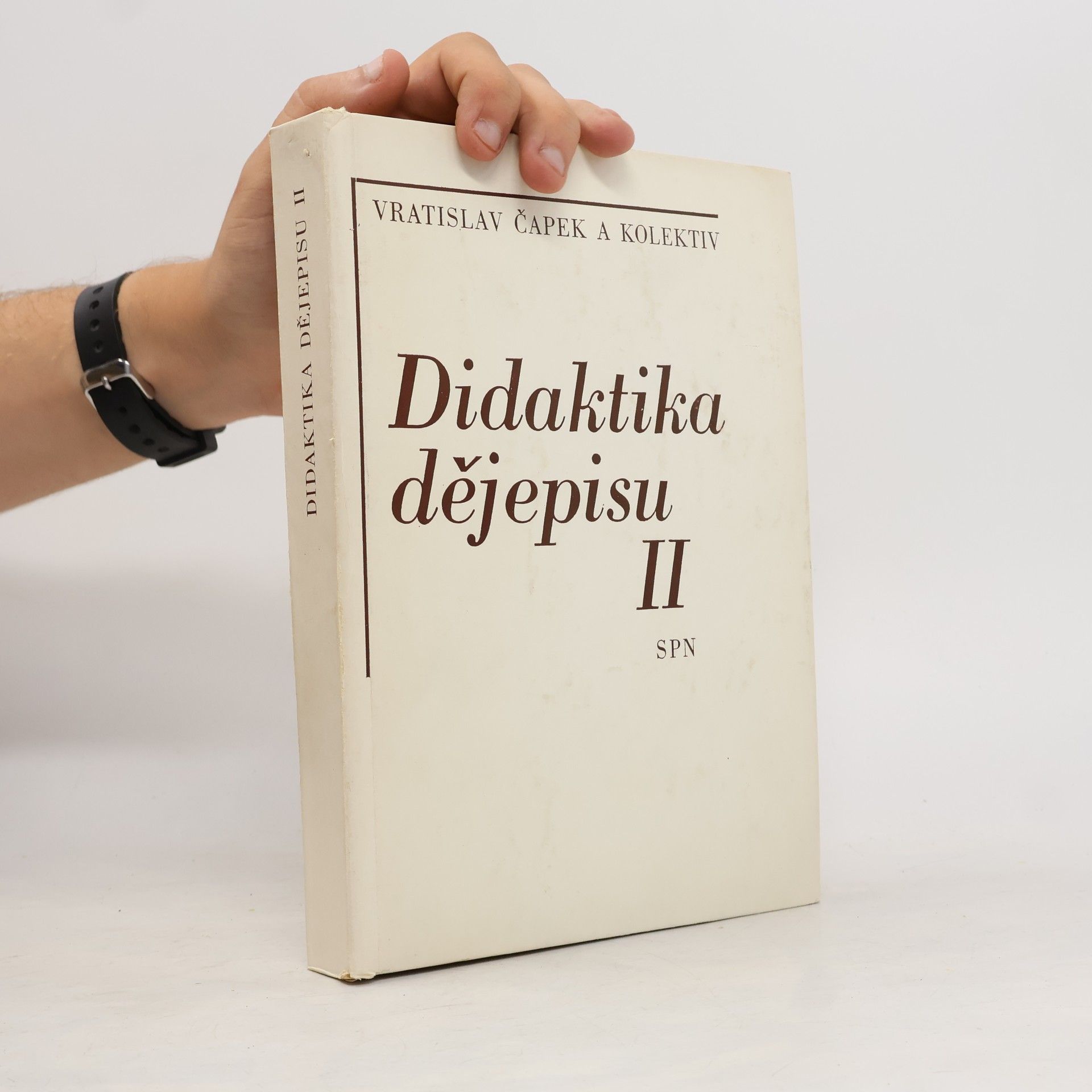 Collectif d'auteurs Didaktika dějepisu II