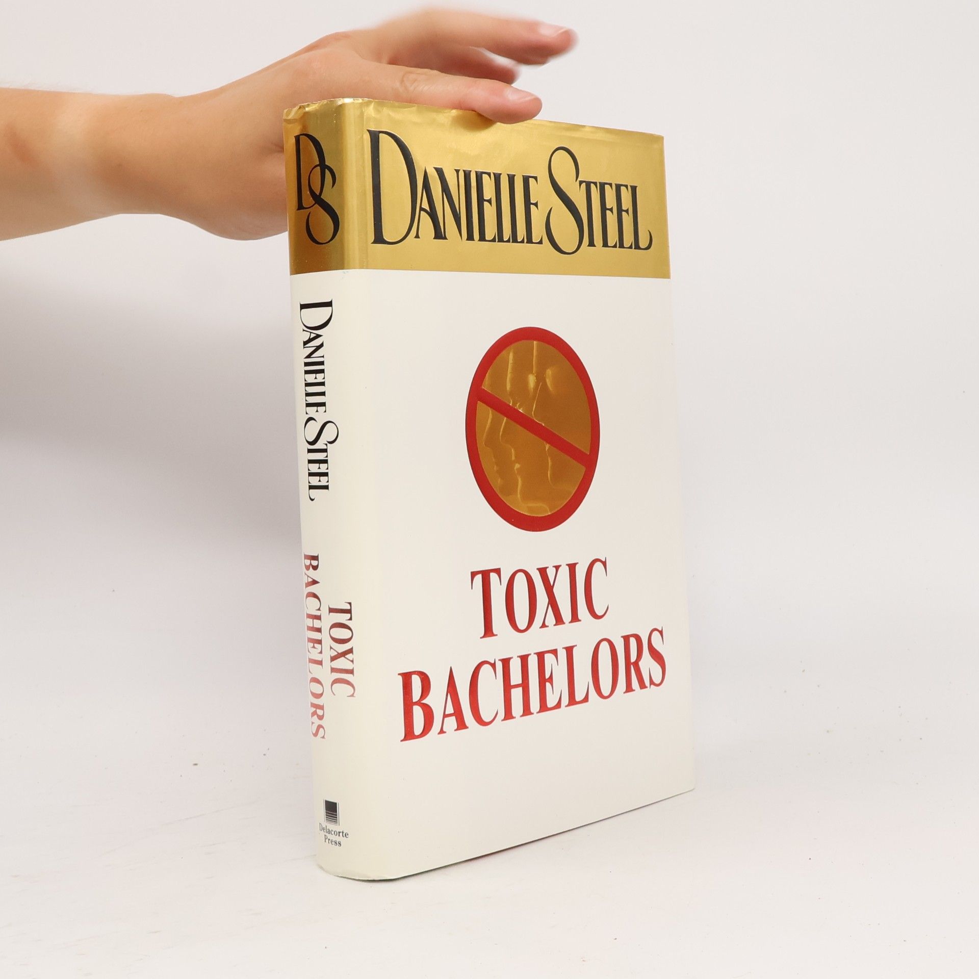 Danielle Steel Toxic Bachelors