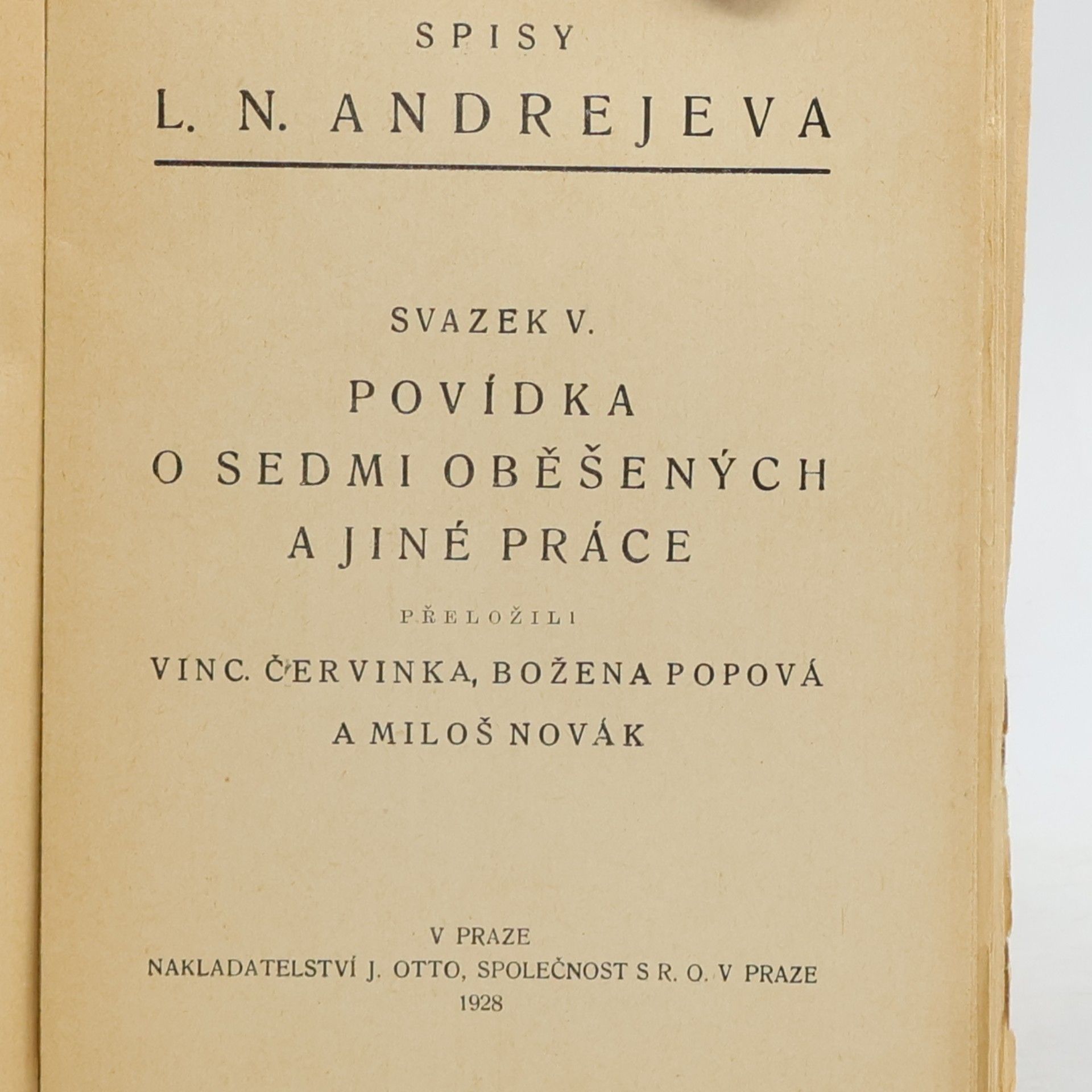 Leonid Nikolajevič Andrejev Povídka o sedmi oběšených a jiné práce