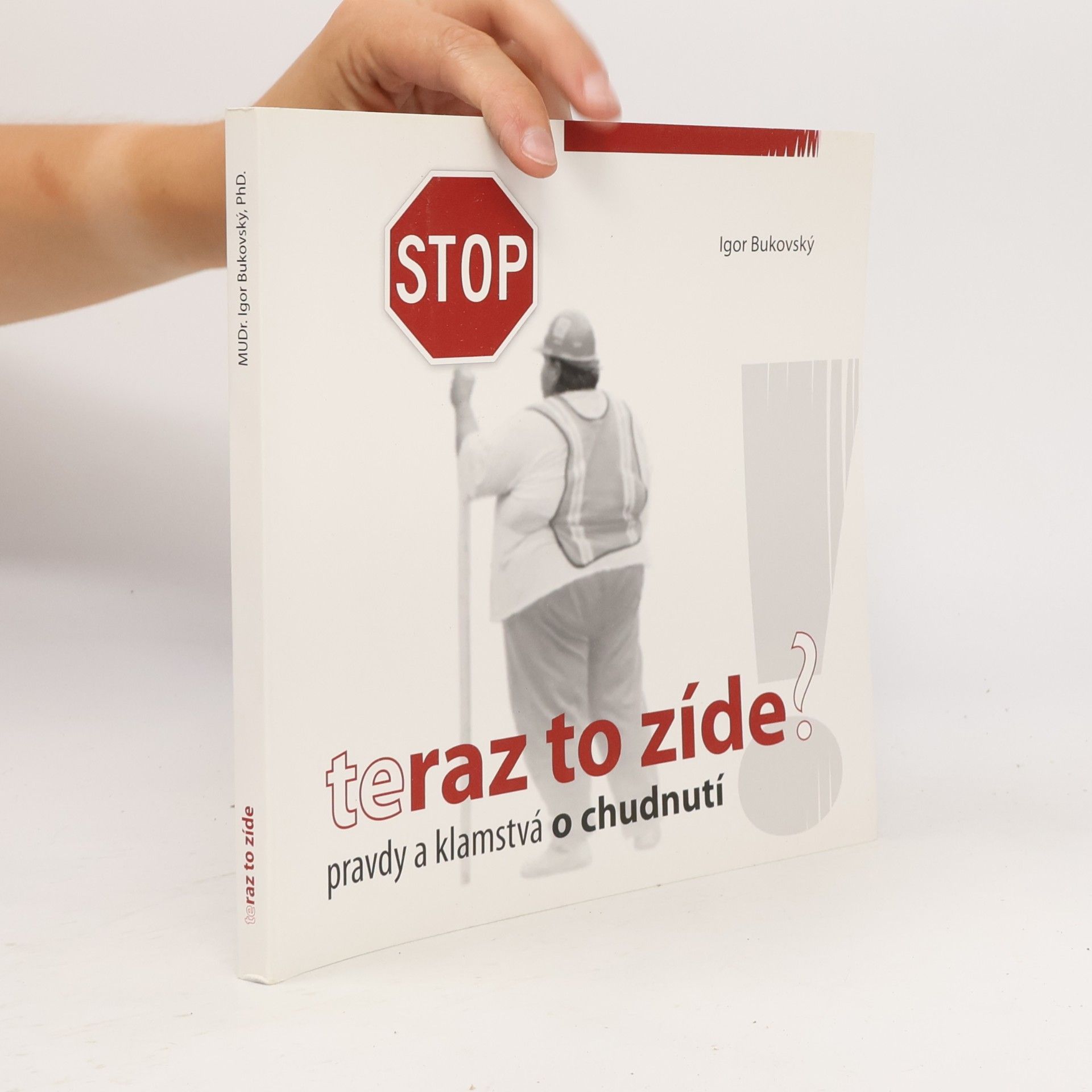 Teraz to zíde?