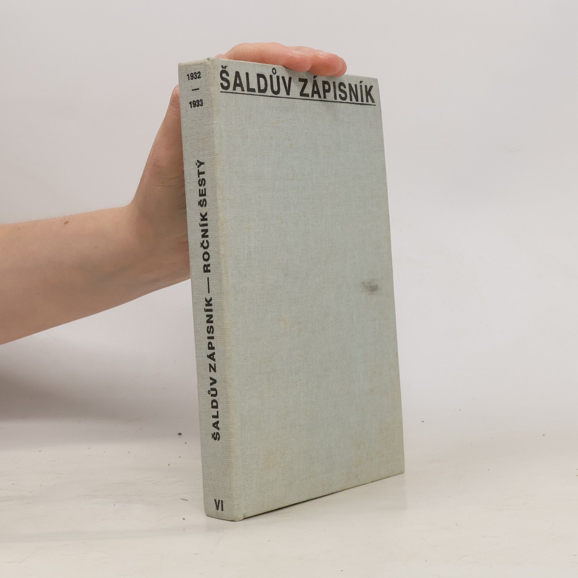Autorenkollektiv Šaldův zápisník - ročník šestý
