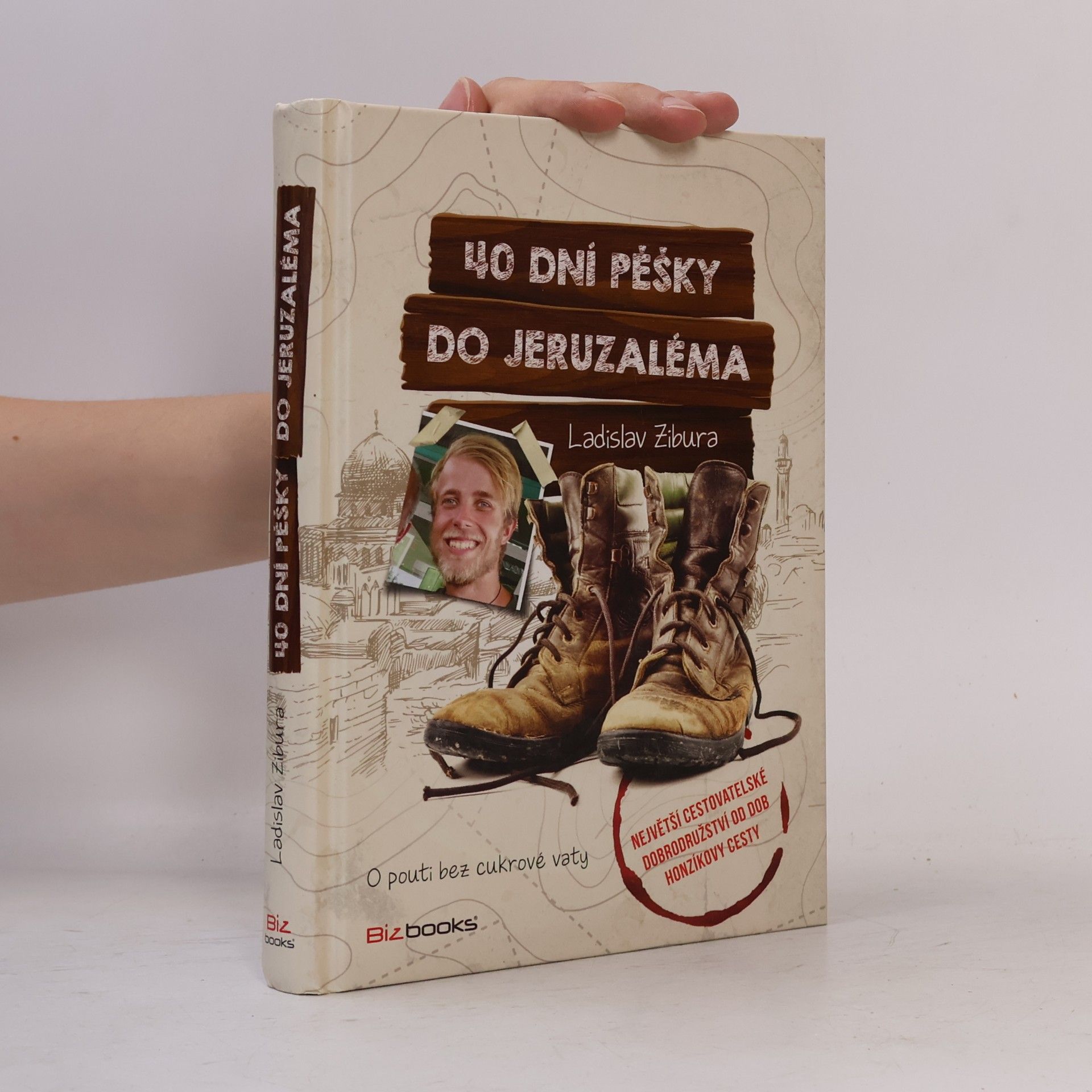 Ladislav Zibura 40 dní pěšky do Jeruzaléma