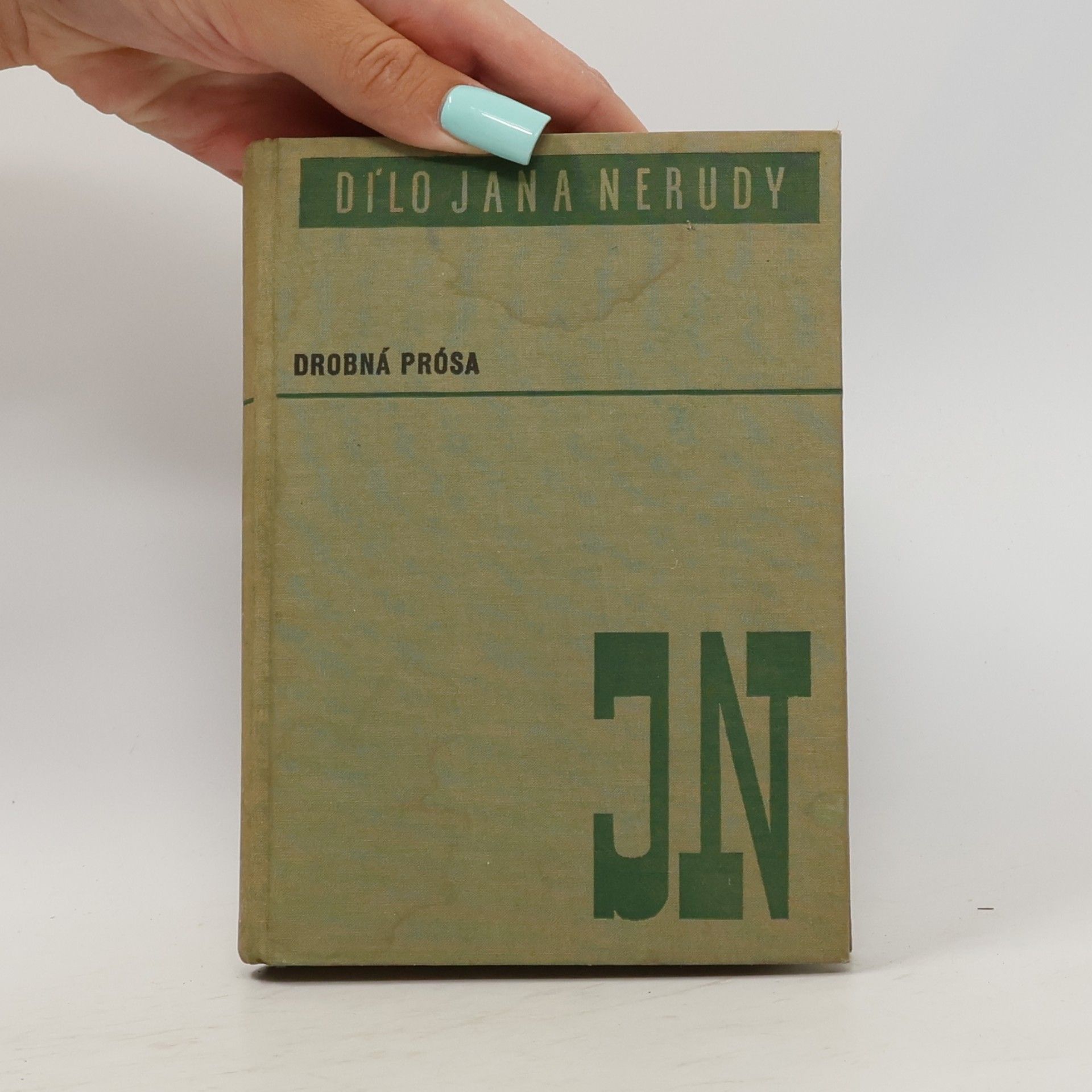 Jan Neruda Dílo Jana Nerudy III. - Drobná prósa. Pařížské obrázky. Různí lidé. Trhani. "Báby" i "baby"