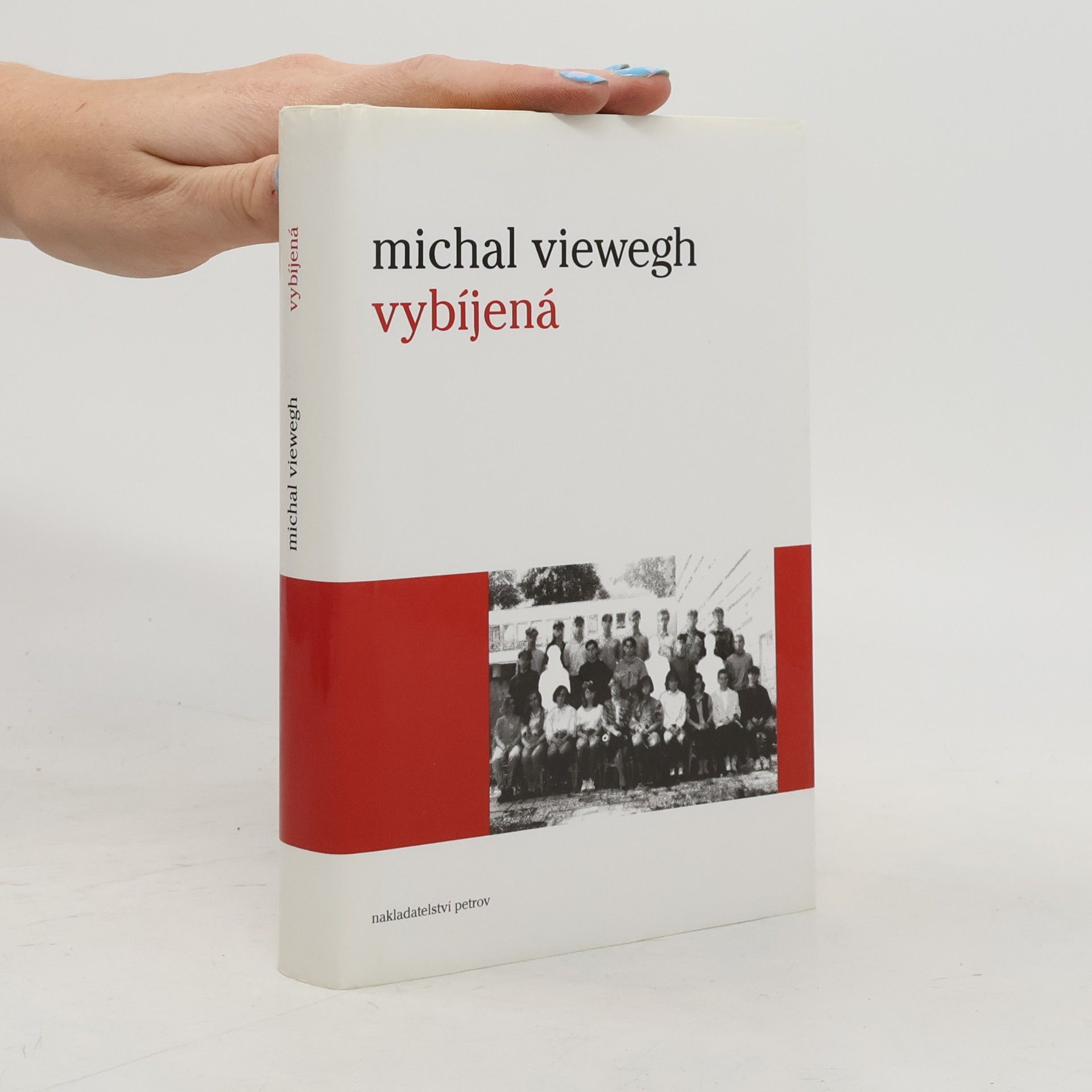 Michal Viewegh Vybíjená