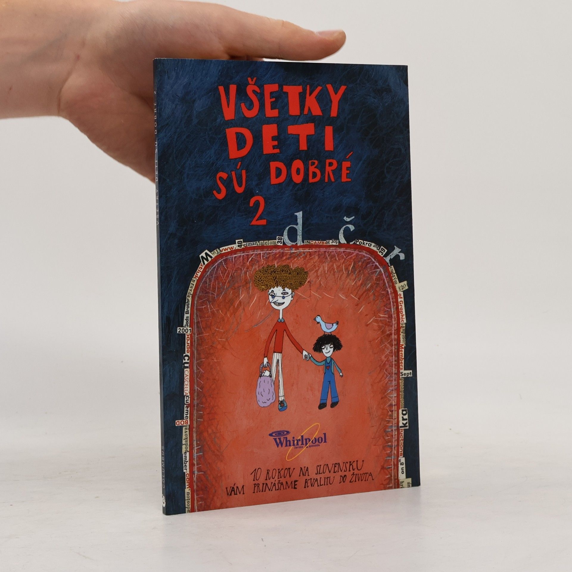 Autorenkollektiv Všetky deti sú dobré 2