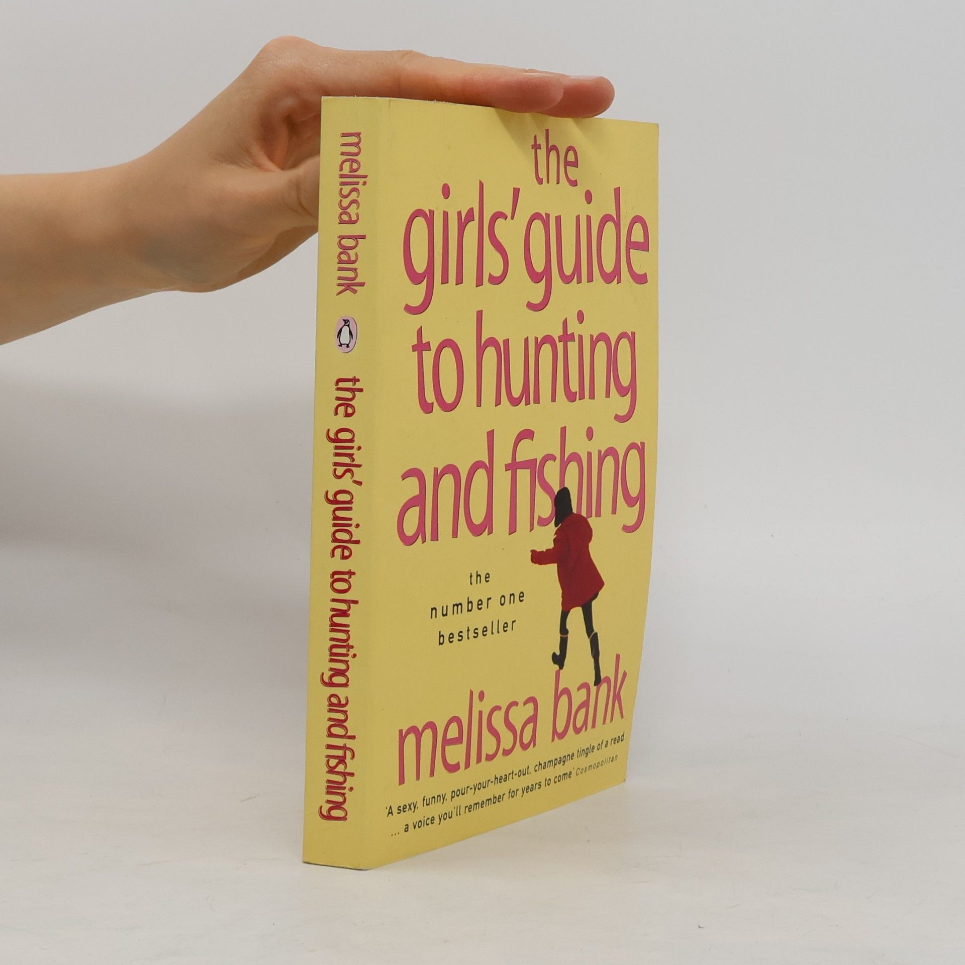 Melissa Bank The Girls' Guide to Hunting & Fishing