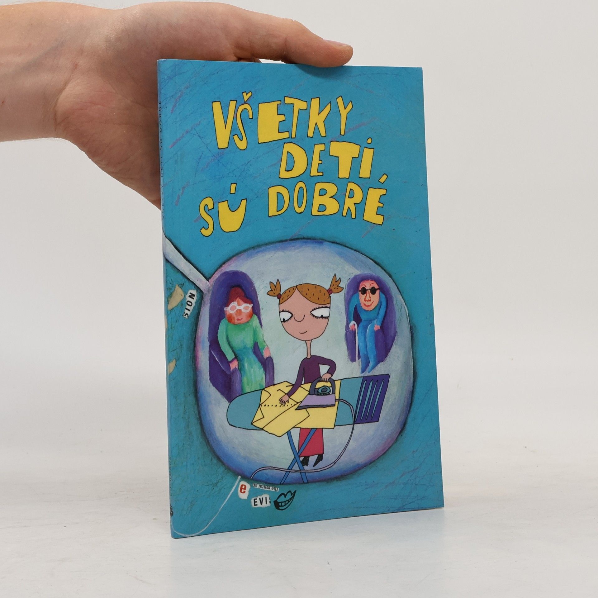 Auteurscollectief Všetky deti sú dobré
