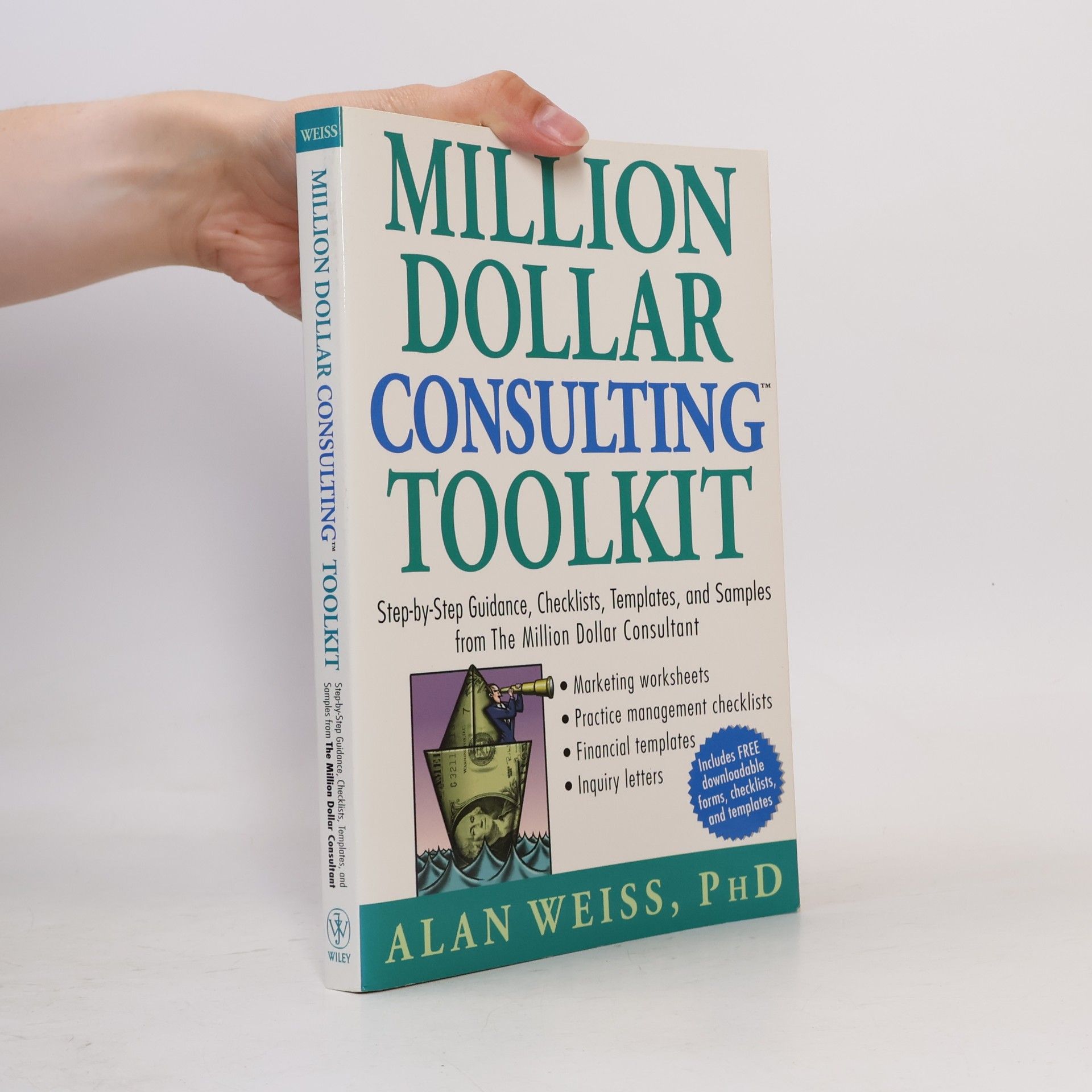Alan Weiss Million Dollar Consulting Toolkit