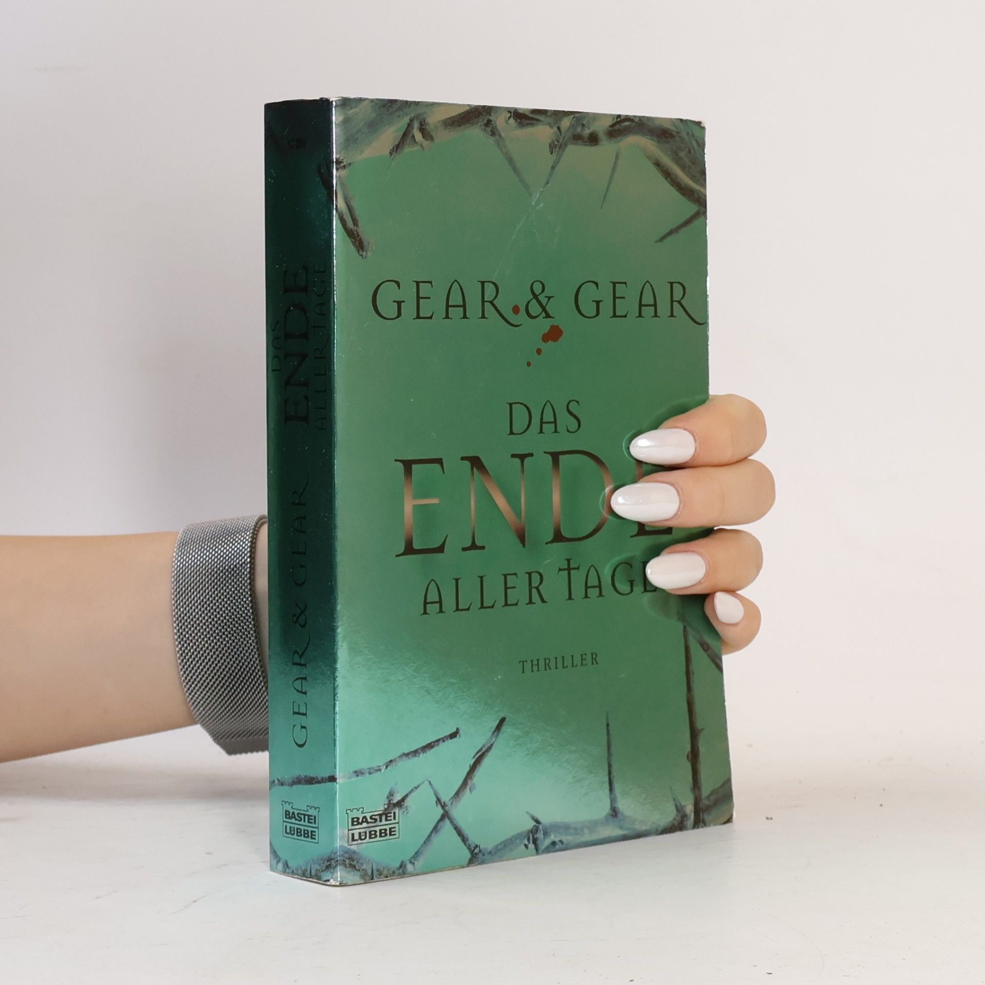 Kathleen O'Neal Gear Das Ende aller Tage