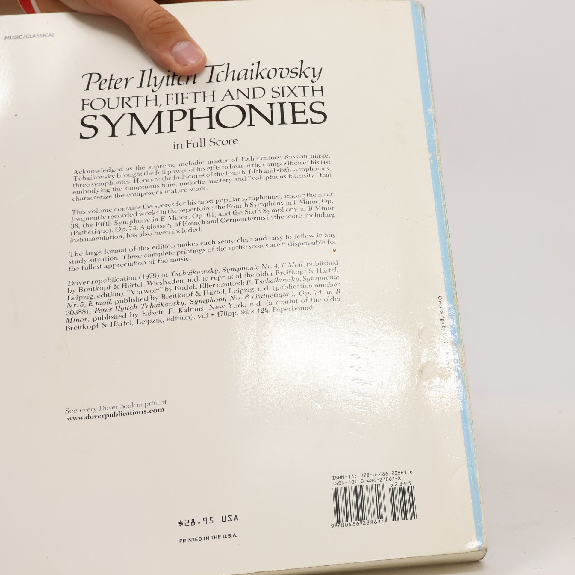 Peter Ilyitch Tchaikovsky Fourth, Fifth and Sixth Symphonies in Full Score