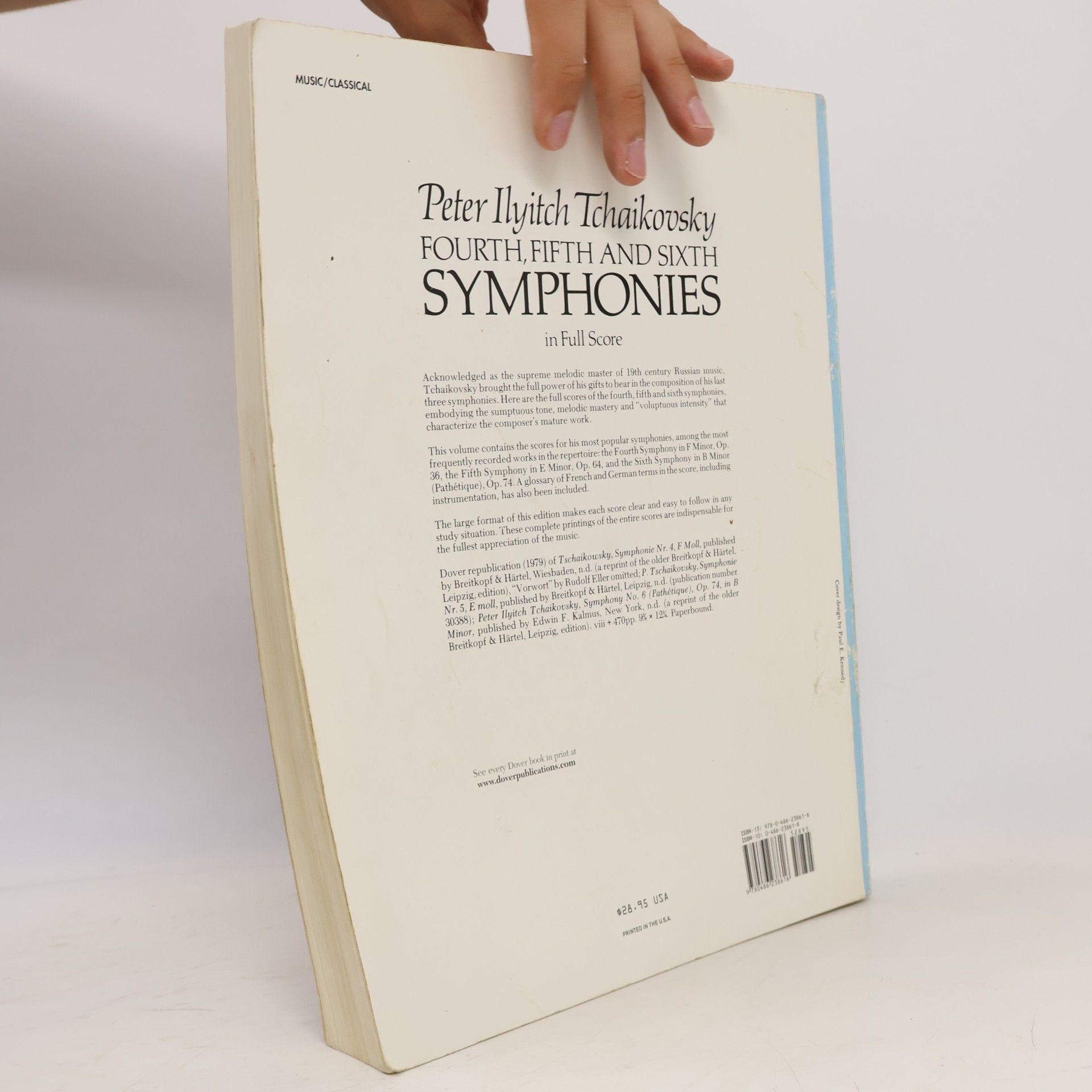 Peter Ilyitch Tchaikovsky Fourth, Fifth and Sixth Symphonies in Full Score