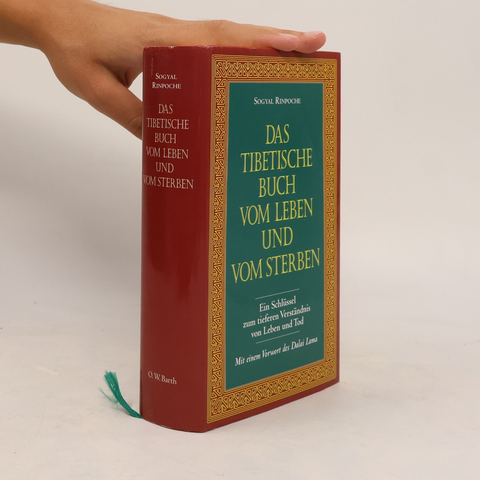 Sogyal Rinpoche Das tibetische Buch vom Leben und vom Sterben