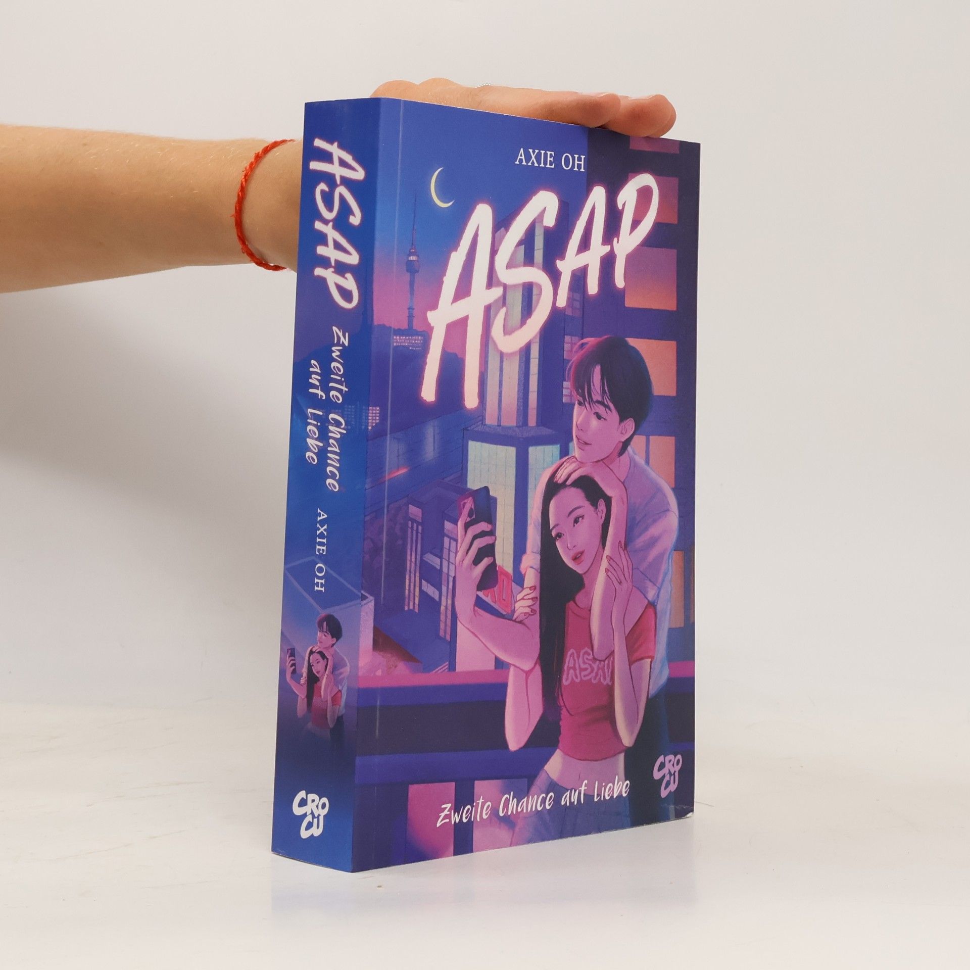 Axie Oh ASAP - Zweite Chance auf Liebe
