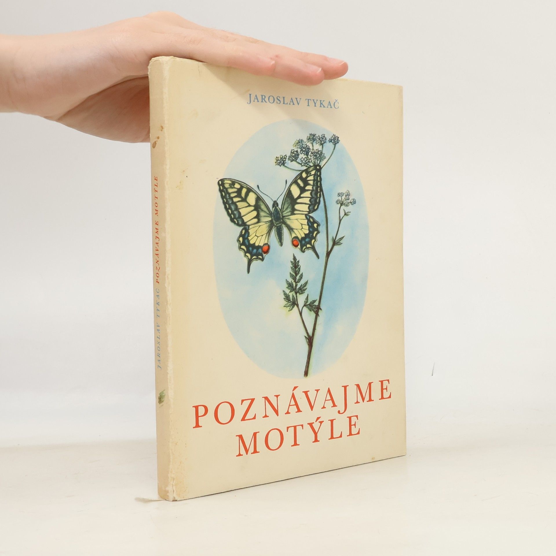 Jaroslav Tykač Poznávejme motýly