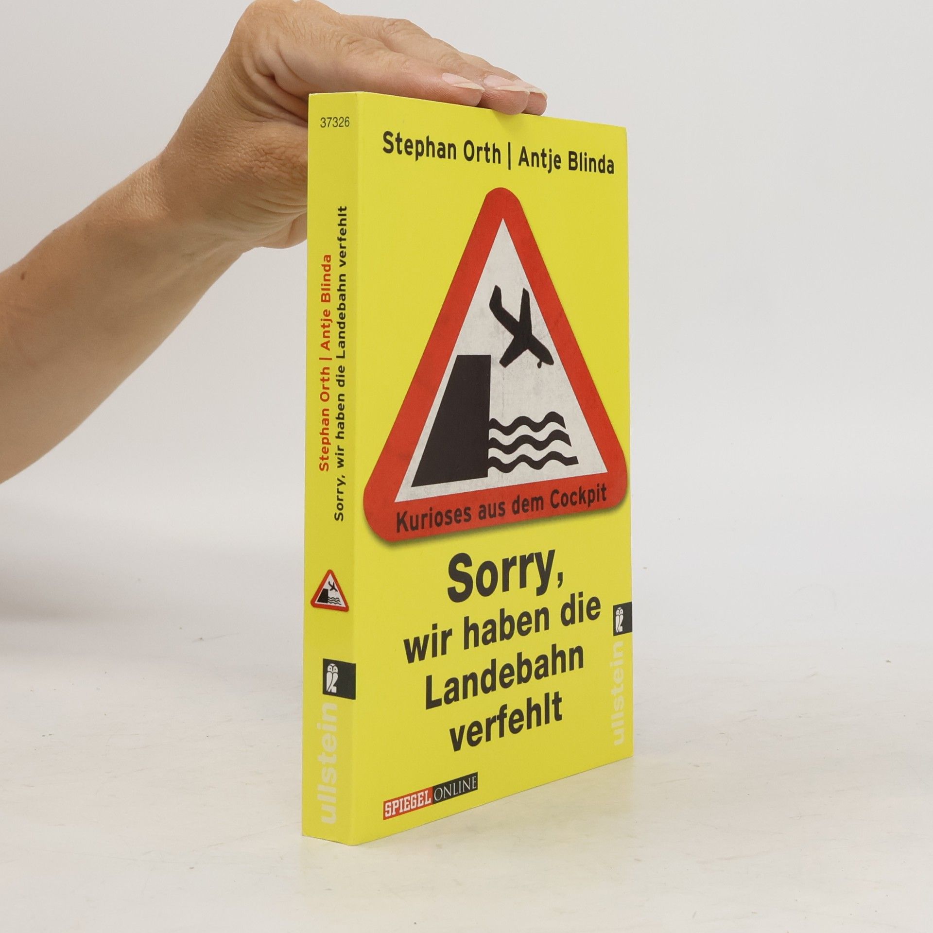 Stephan Orth Sorry, wir haben die Landebahn verfehlt