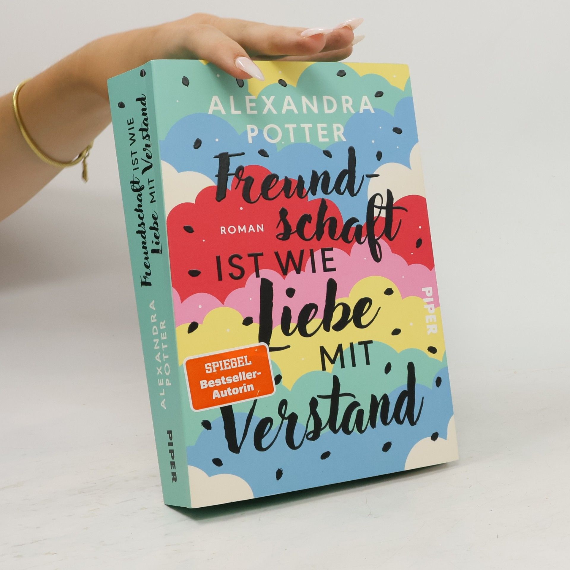 Alexandra Potter Freundschaft ist wie Liebe mit Verstand