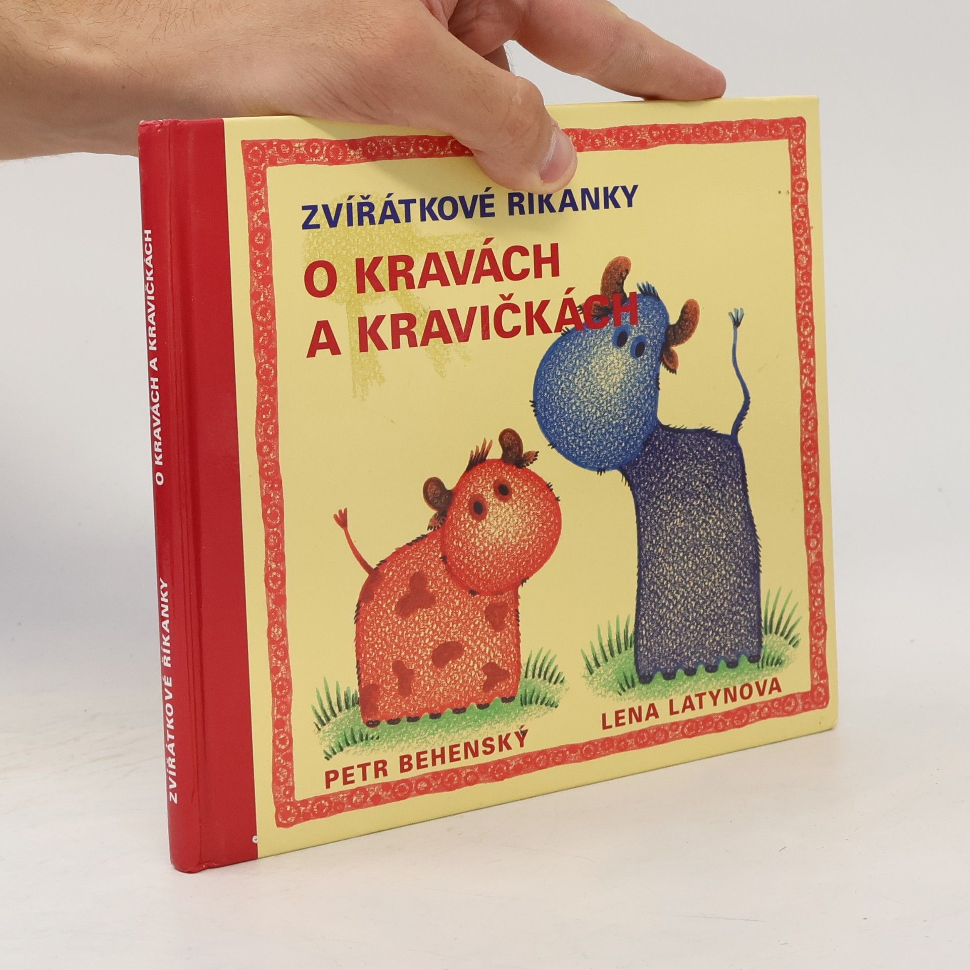 Petr Behenský O kravách a kravičkách: Zvířátkové říkanky