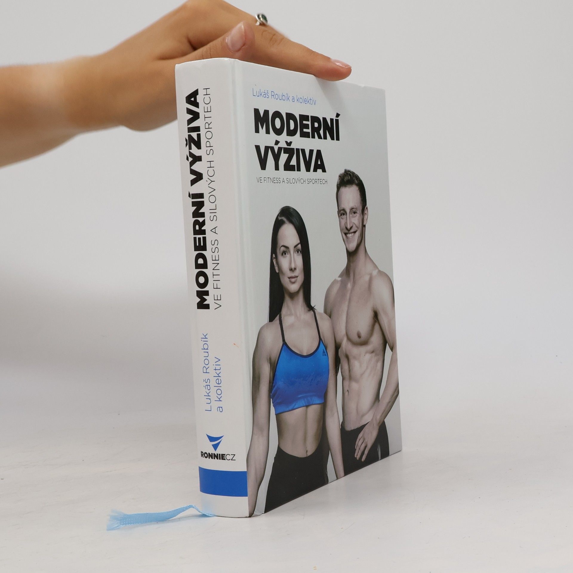 Lukáš Roubík Moderní výživa ve fitness a silových sportech