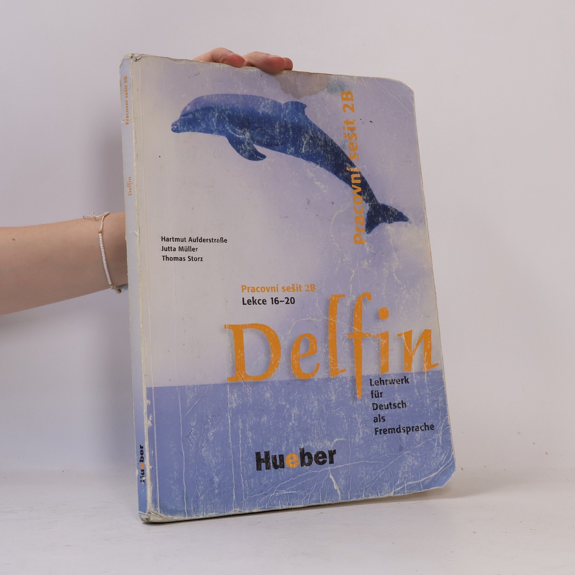 Hartmut Aufderstrasse Delfin : Lehrwerk für Deutsch als Fremdsprache, Pracovní sešit 2 B, Lekce 16-20