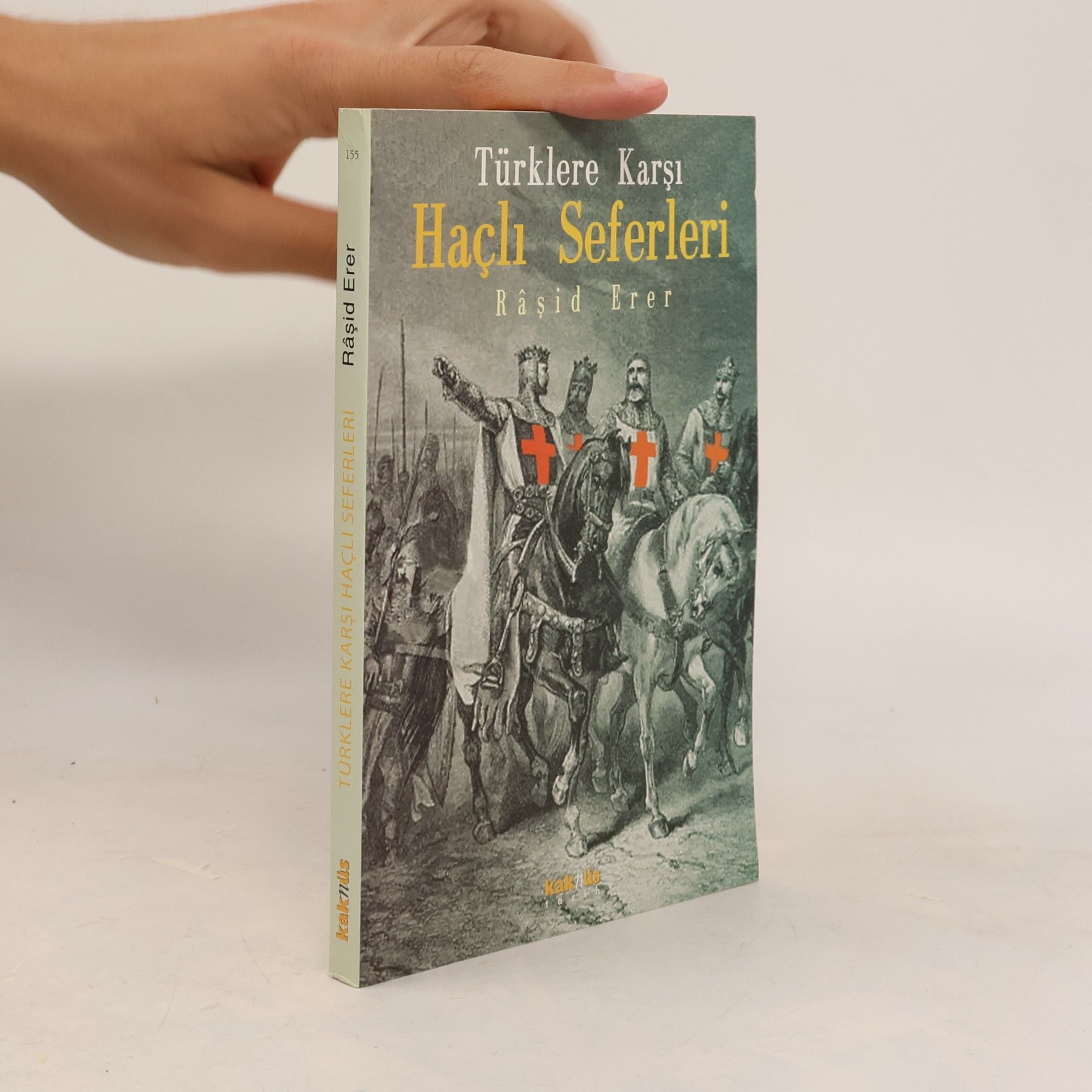 Ahmed Yüksel Özemre Türklere karşı Haçlı seferleri