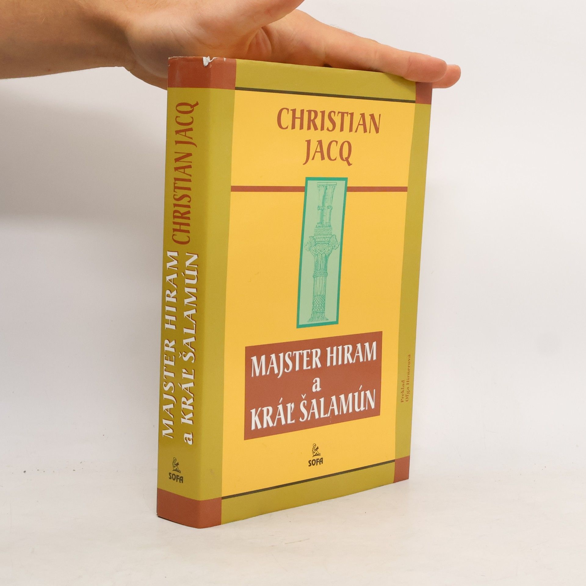 Christian Jacq Majster Hiram a kráľ Šalamún