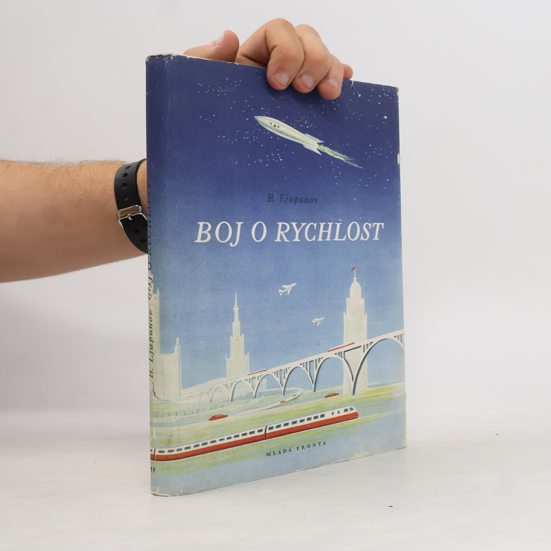 Boris Valerianovič Ljapunov Boj o rychlost