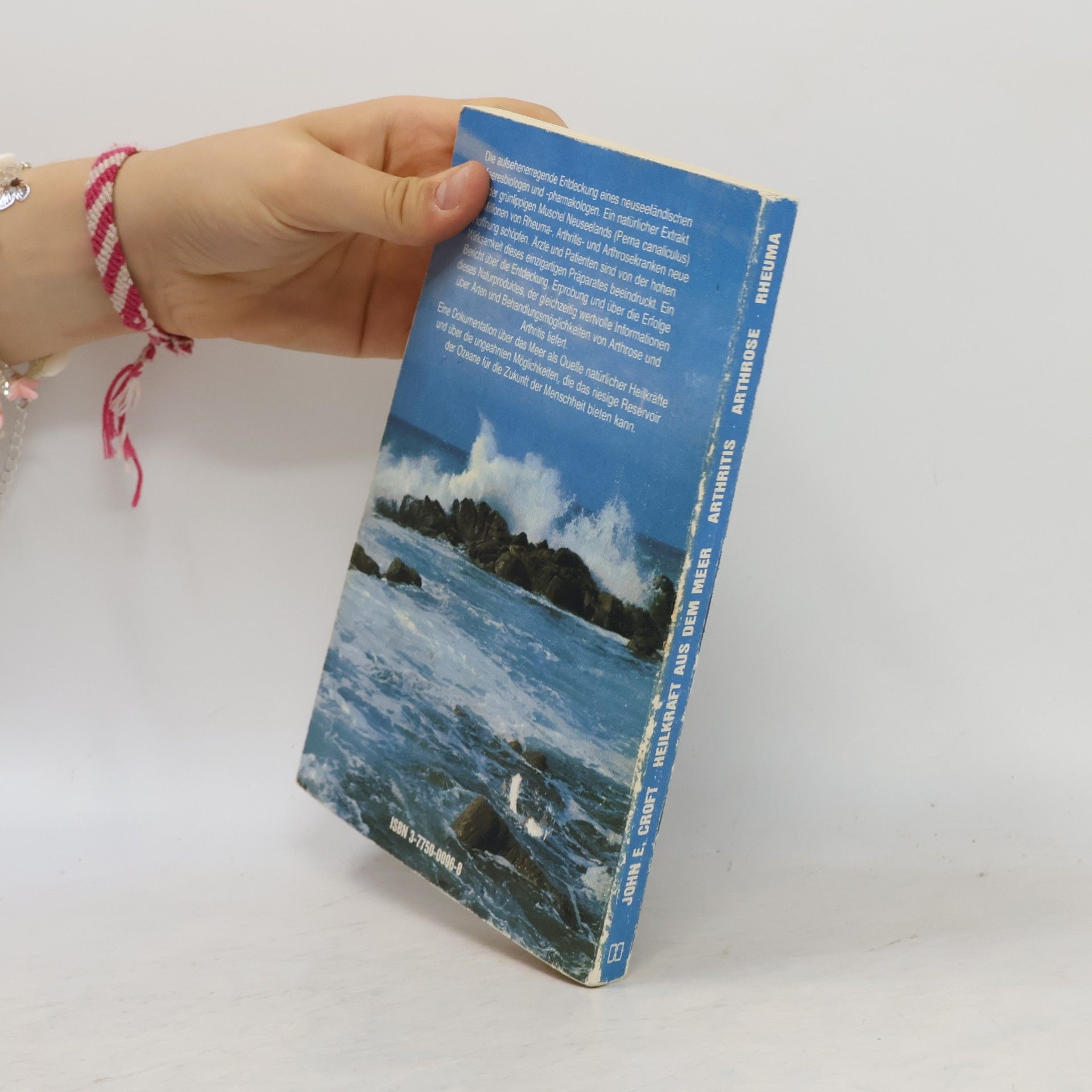 John E. Croft Heilkraft aus dem Meer, Arthritis, Arthrose, Rheuma