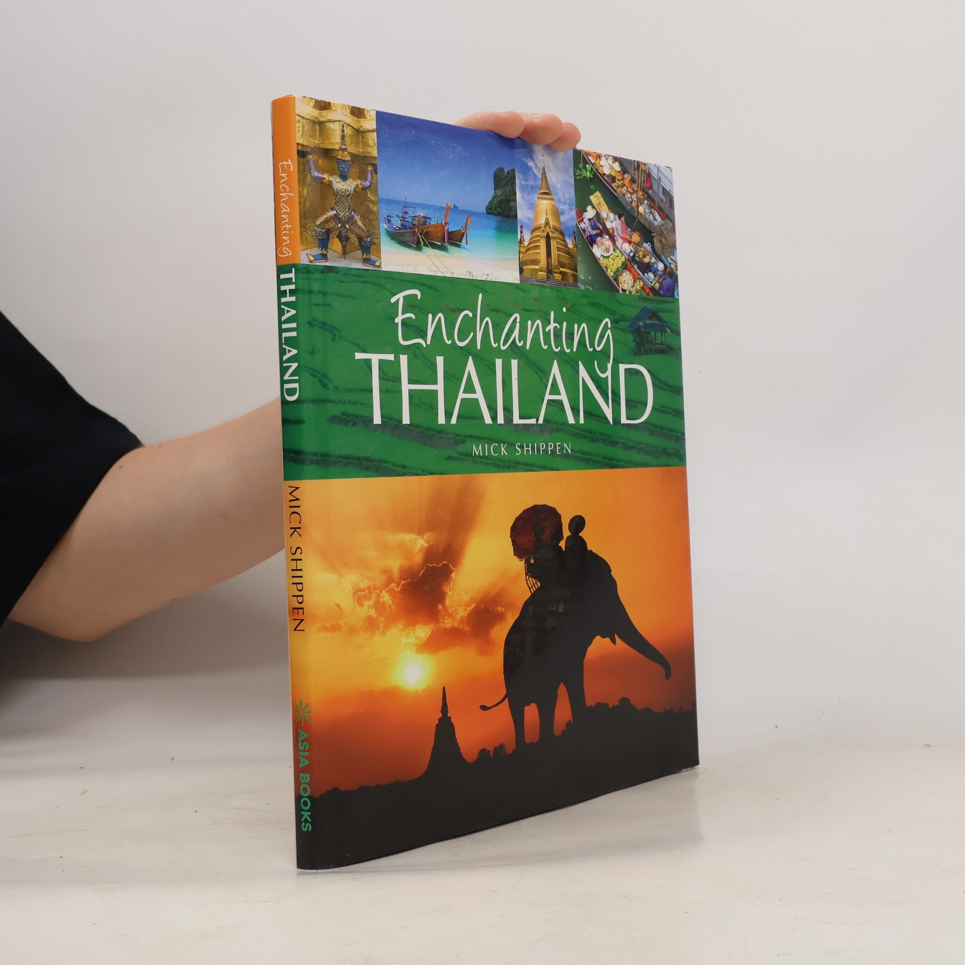 Mick Shippen Enchanting Thailand
