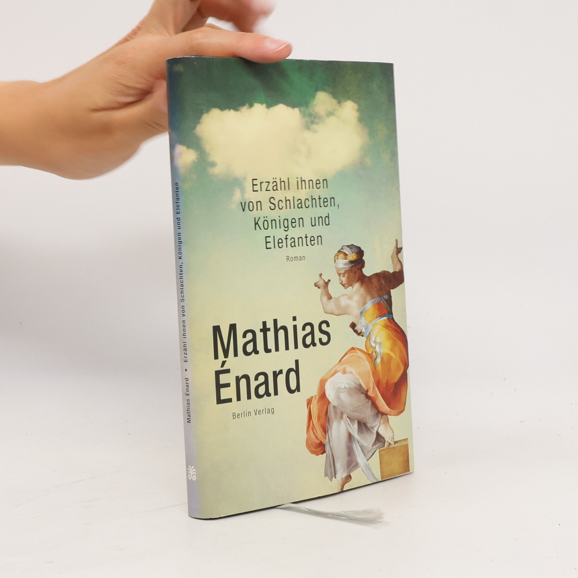 Mathias Énard Erzähl ihnen von Schlachten, Königen und Elefanten