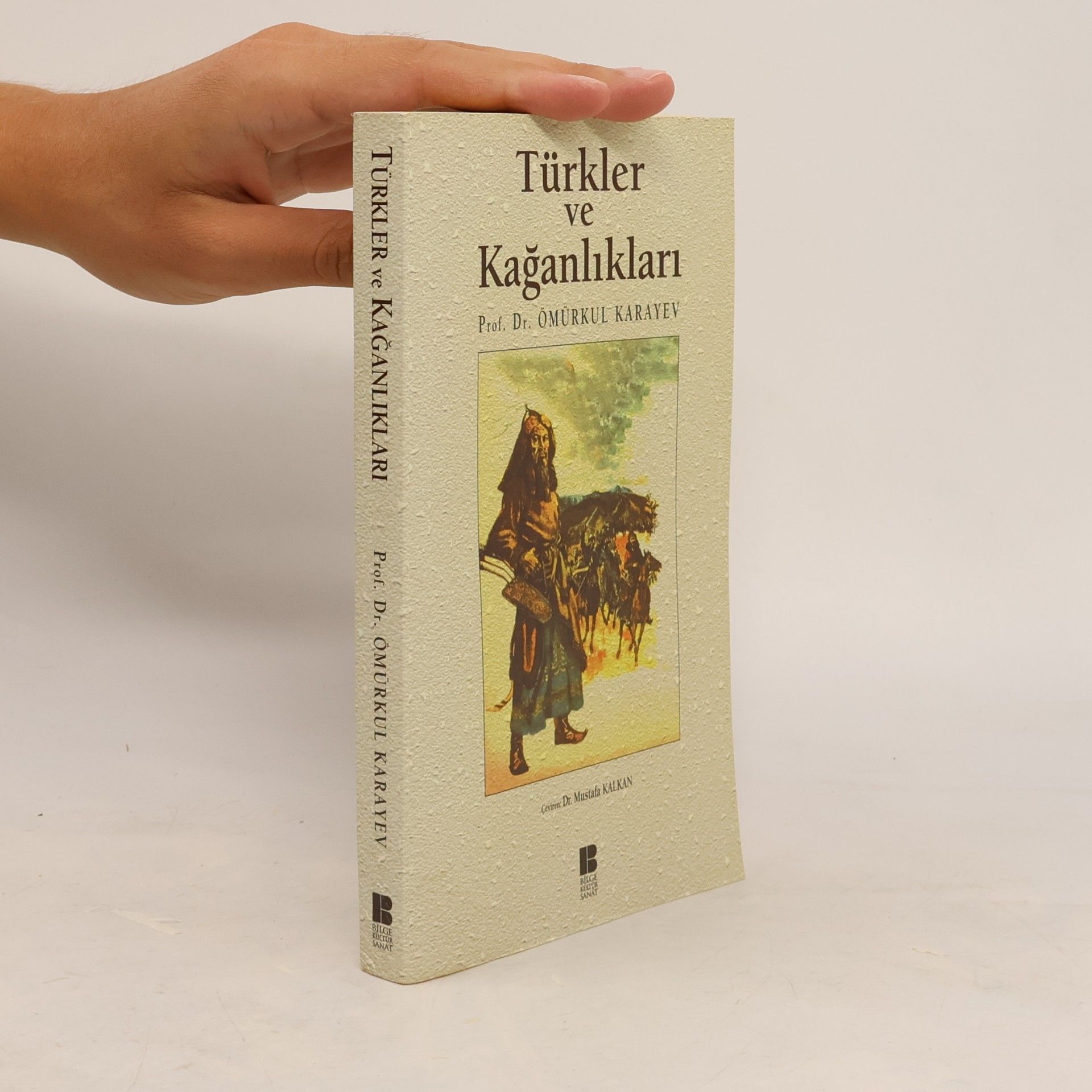 Ömürkul Karayev Türkler ve Kağanlıkları