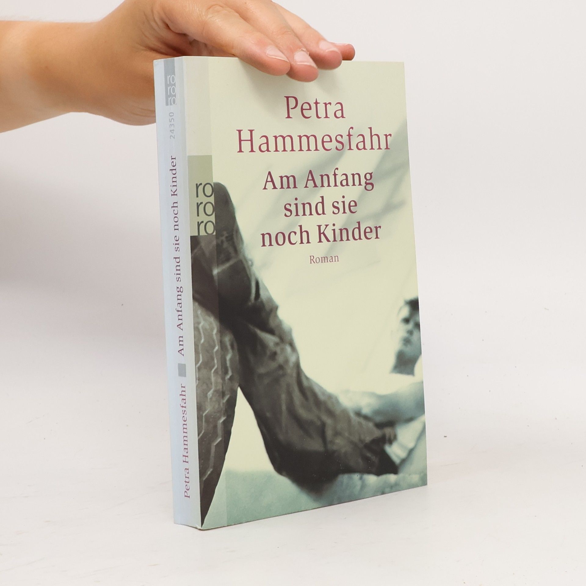 Petra Hammesfahr Am Anfang sind sie noch Kinder