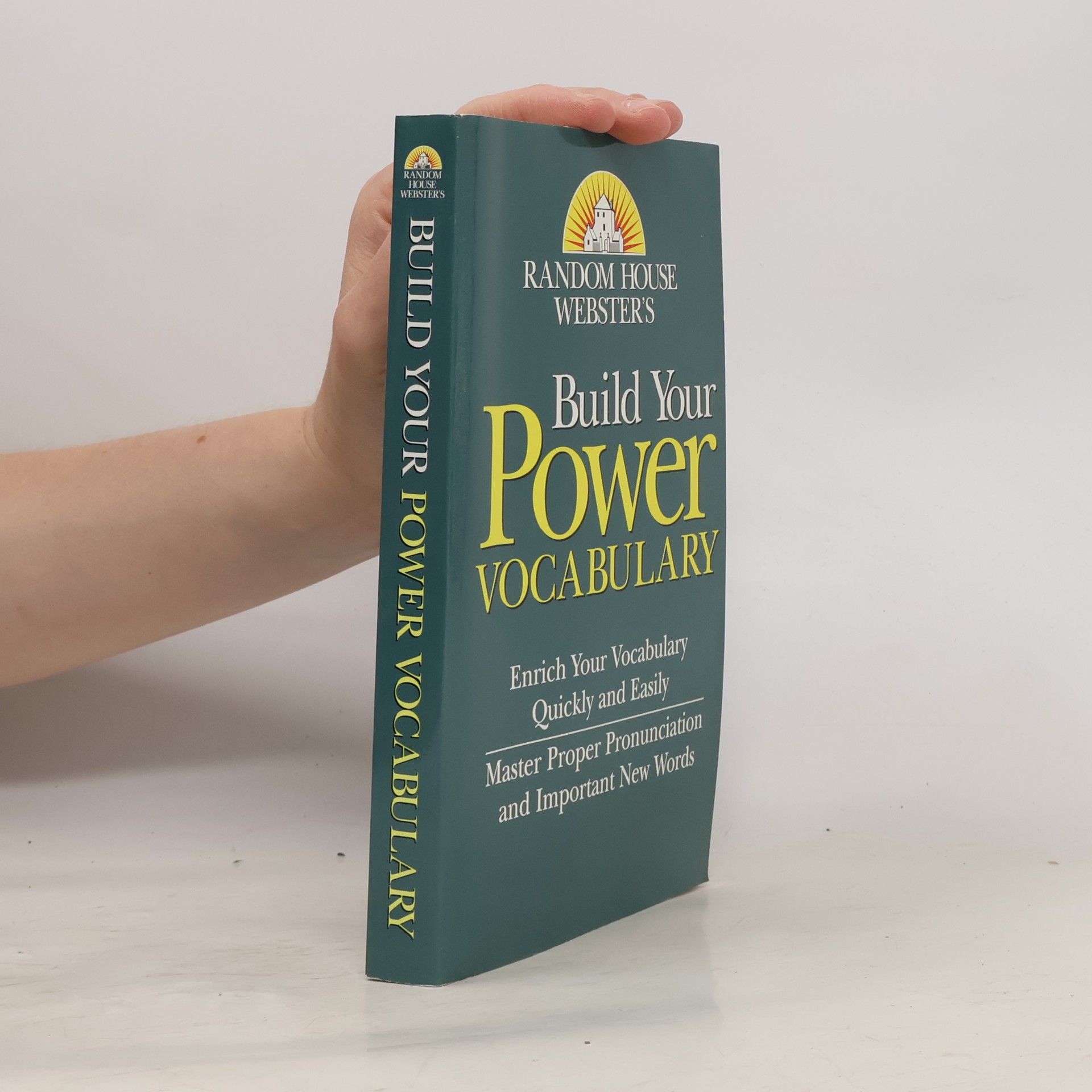 Various authors Random House Webster's: Build Your Power Vocabulary