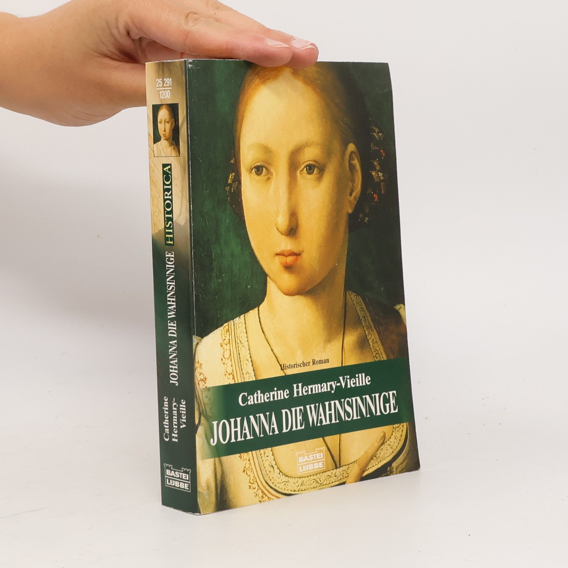 Catherine Hermary-Vieille Johanna die Wahnsinnige