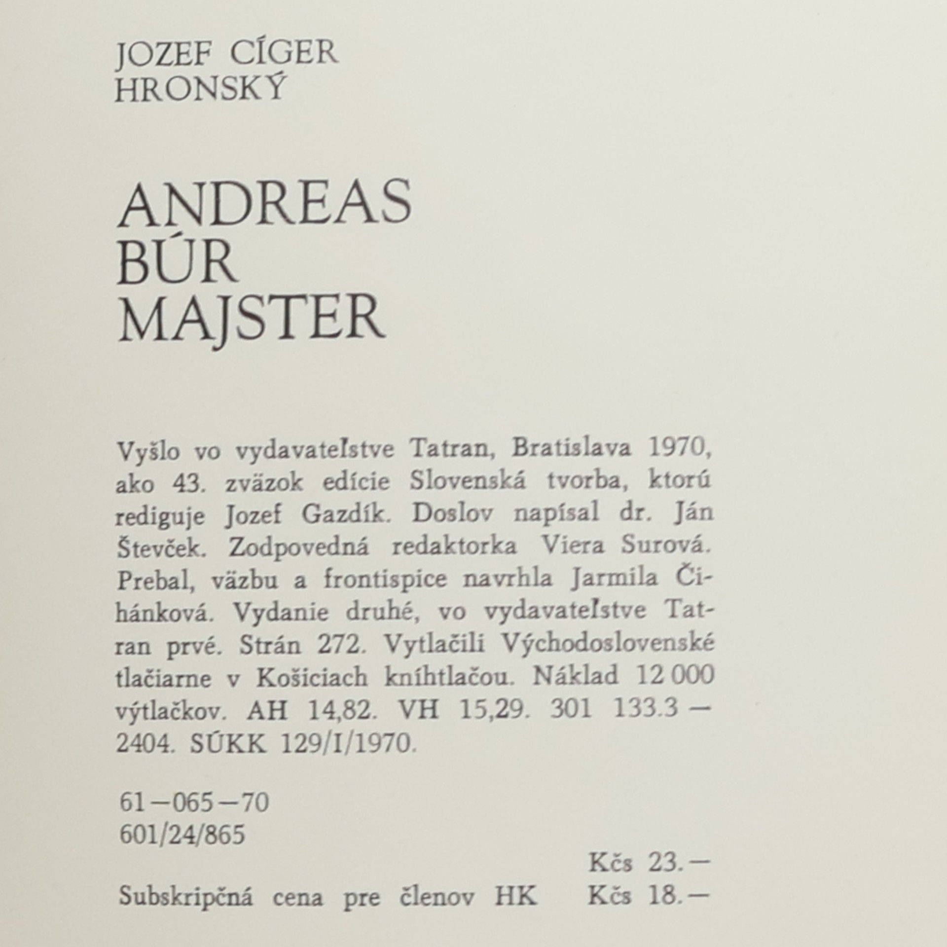 Jozef Cíger-Hronský Andreas. Búr. Majster