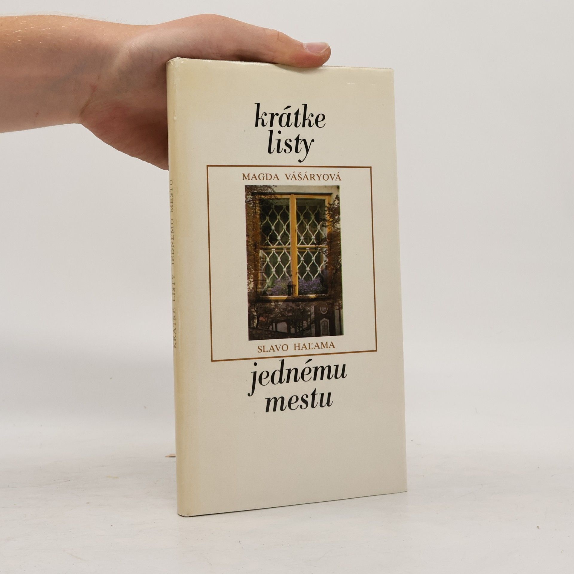 Magda Vášáryová Krátke listy jednému mestu