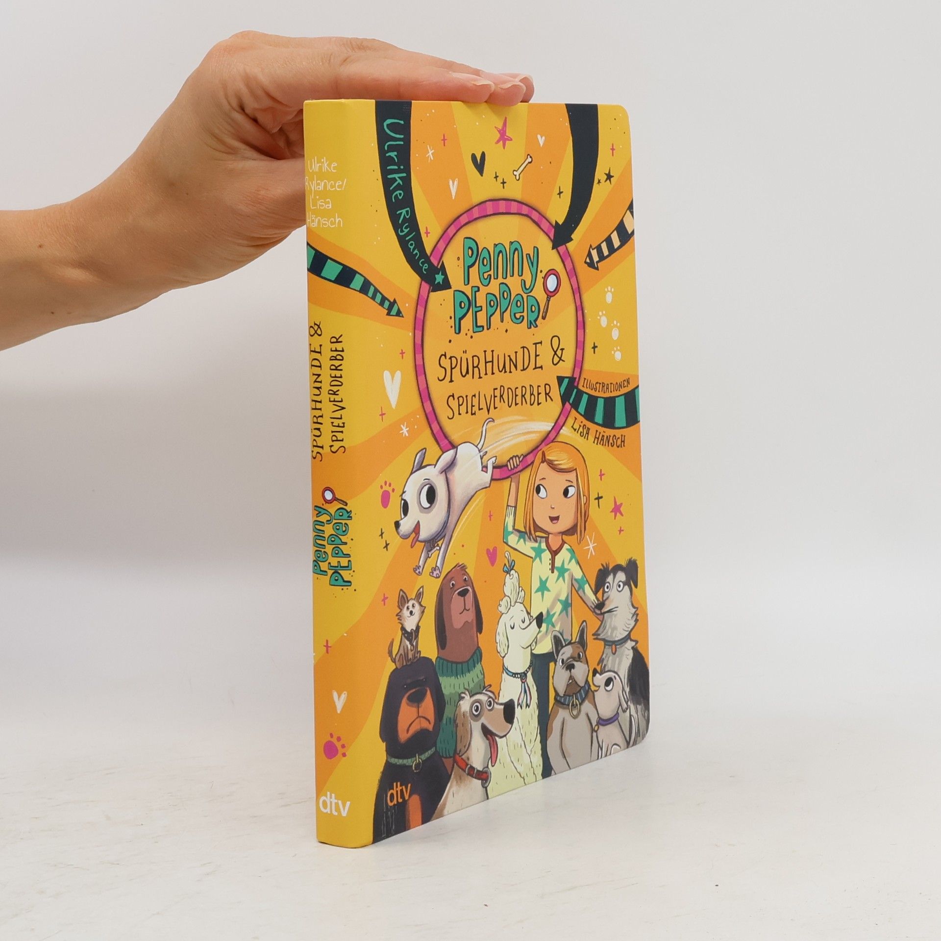 Ulrike Rylance Spürhunde & Spielverderber / Penny Pepper Bd.12