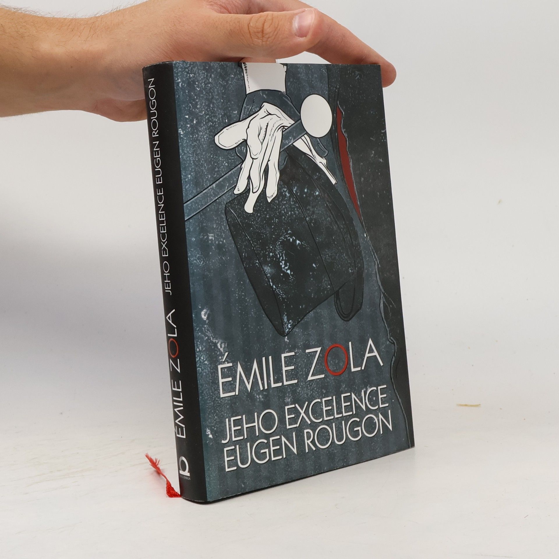 Émile Zola Jeho excelence Eugen Rougon
